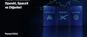 2026 Teknoloji Devleri Halka Arz Listesi: OpenAl, SpaceX ve Diğerleri