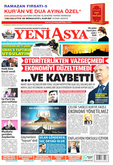 YENİ ASYA 5 Nisan 2024 gazete manşeti