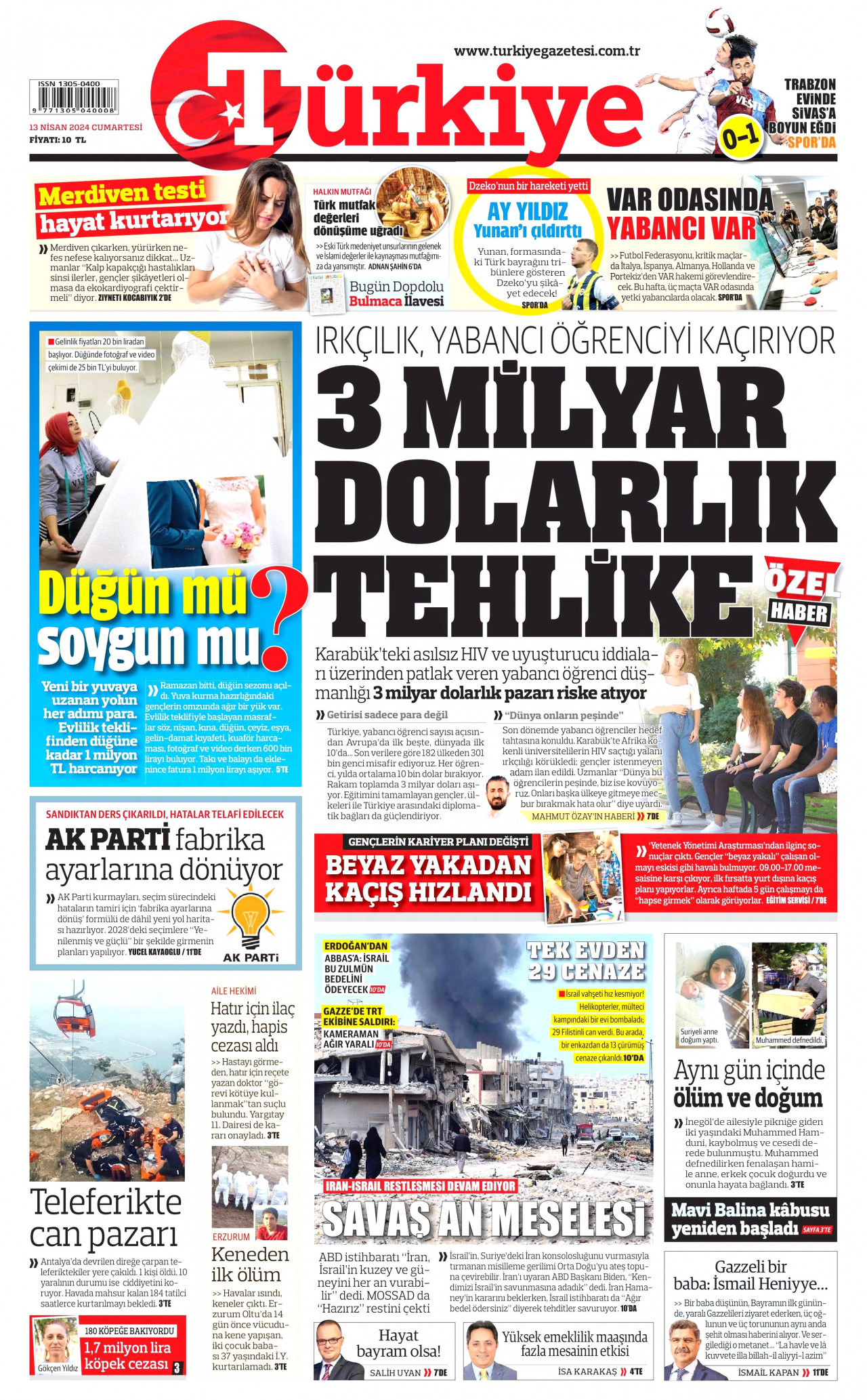 TÜRKİYE GAZETESİ gazetesinin 13 Nisan 2024 tarihli birinci sayfası