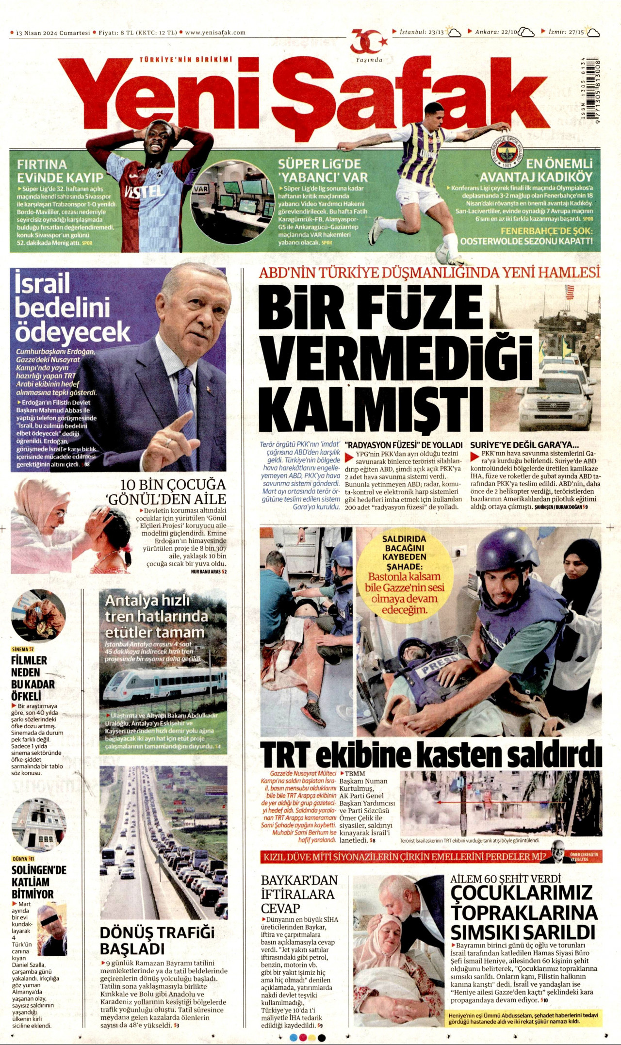 YENİ ŞAFAK gazetesinin 13 Nisan 2024 tarihli birinci sayfası