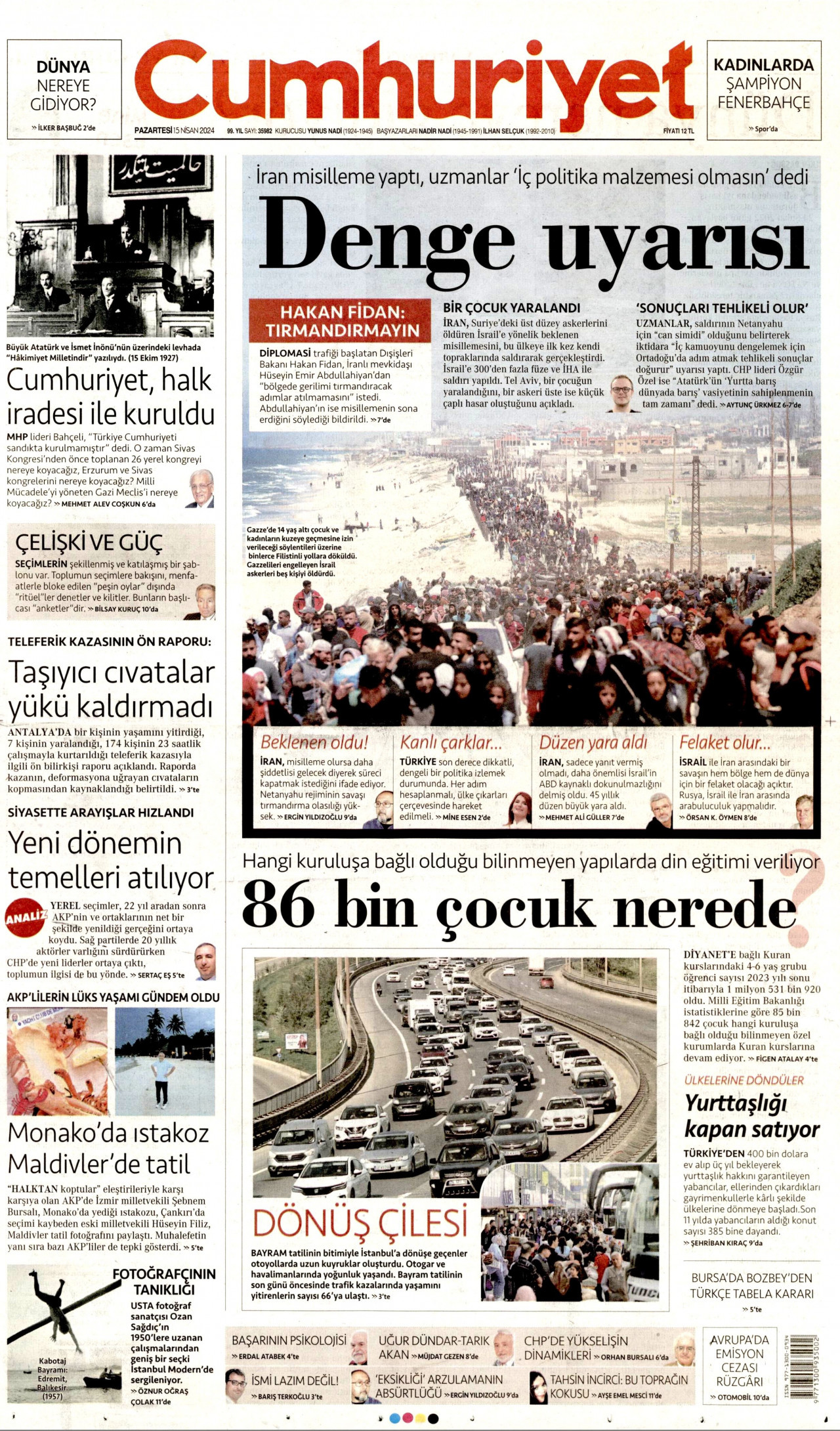 CUMHURİYET gazetesinin 15 Nisan 2024 tarihli birinci sayfası