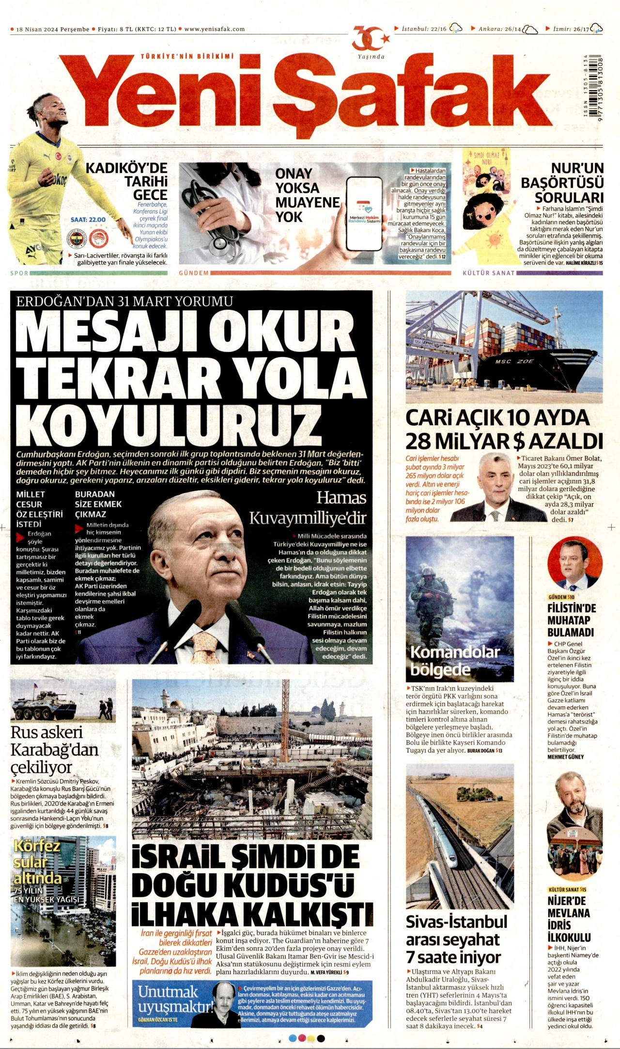 YENİ ŞAFAK gazetesinin 18 Nisan 2024 tarihli birinci sayfası
