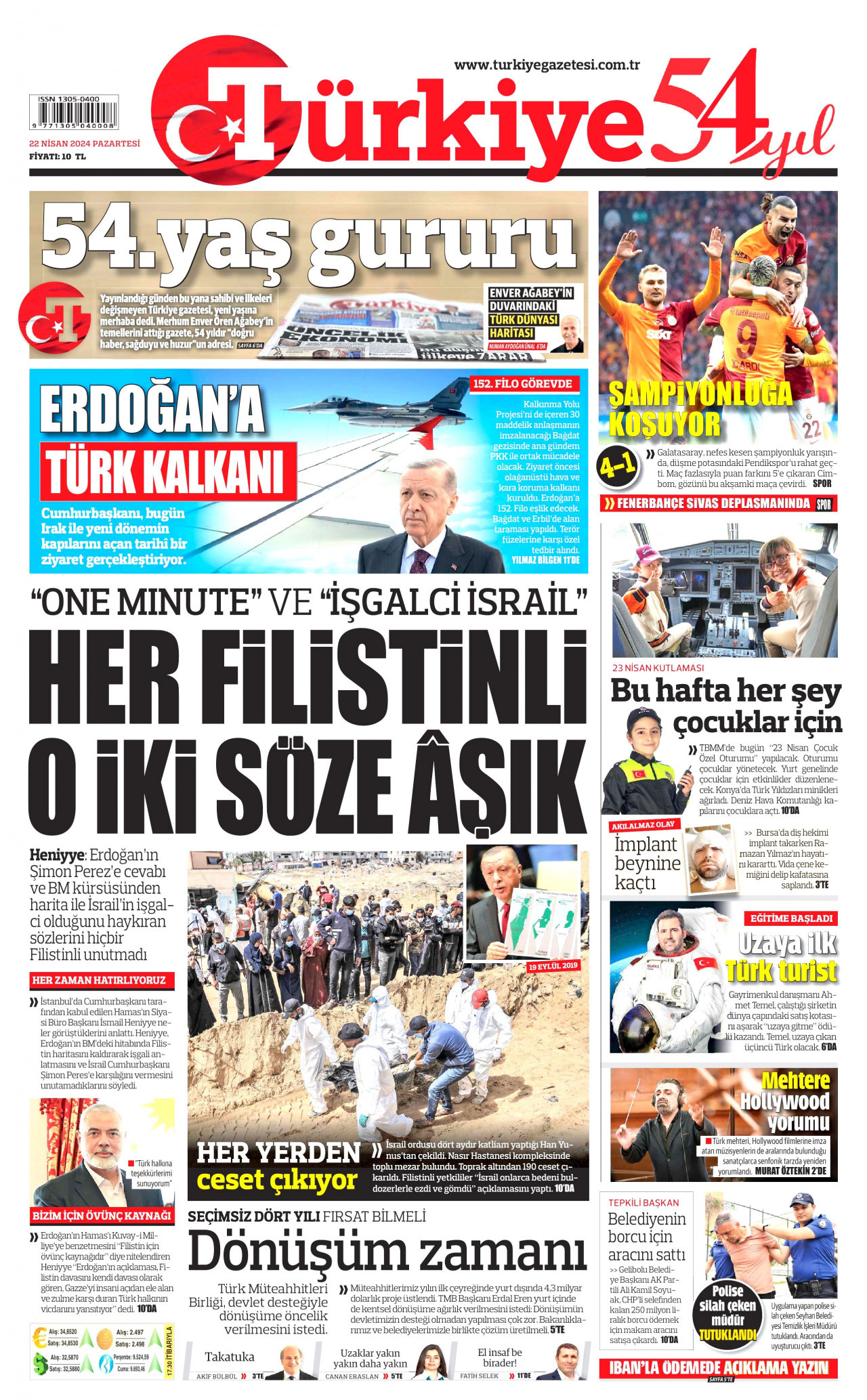 TÜRKİYE GAZETESİ gazetesinin 22 Nisan 2024 tarihli birinci sayfası