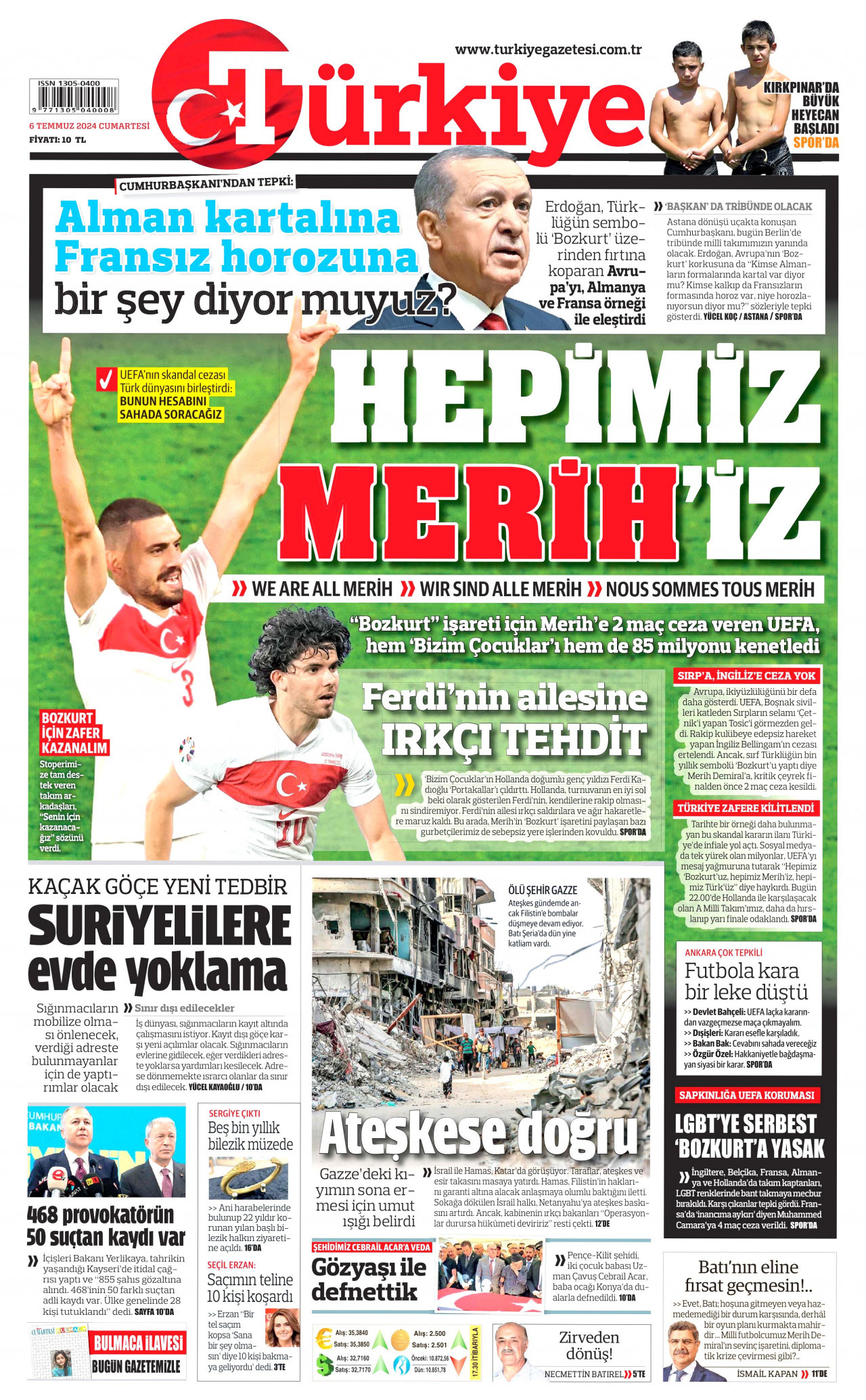 TÜRKİYE GAZETESİ gazetesinin 6 Temmuz 2024 tarihli birinci sayfası