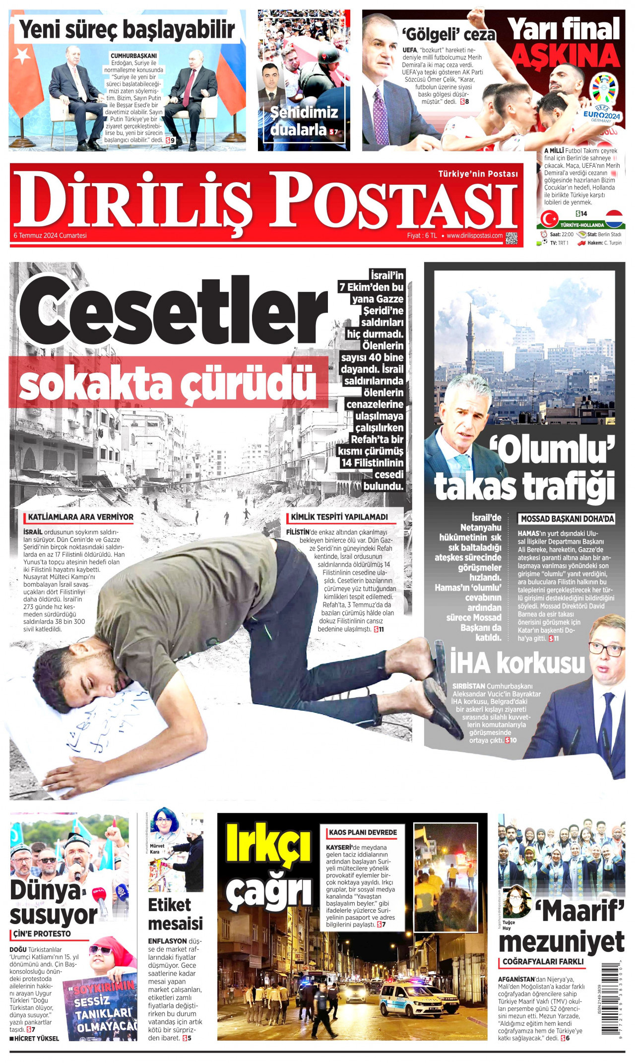DİRİLİŞ POSTASI gazetesinin 6 Temmuz 2024 tarihli birinci sayfası