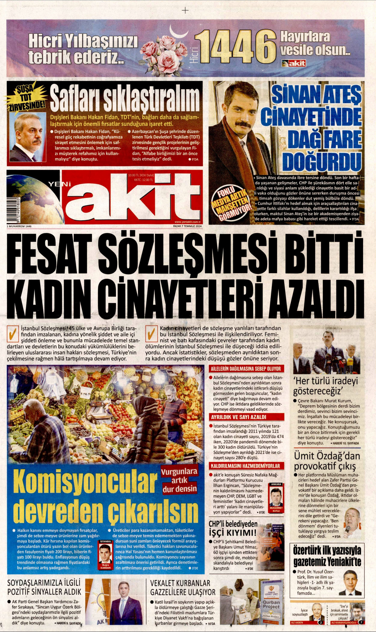 YENİ AKİT gazetesinin 7 Temmuz 2024 tarihli birinci sayfası