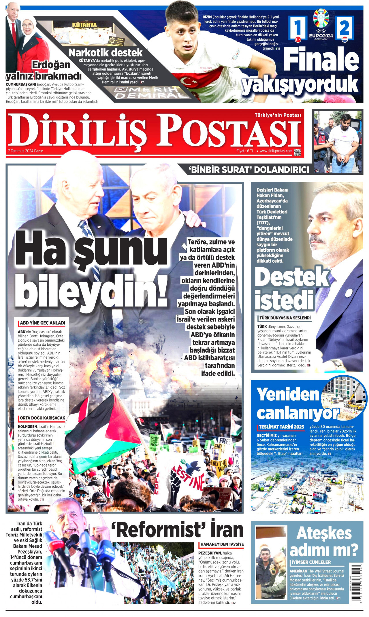 DİRİLİŞ POSTASI gazetesinin 7 Temmuz 2024 tarihli birinci sayfası