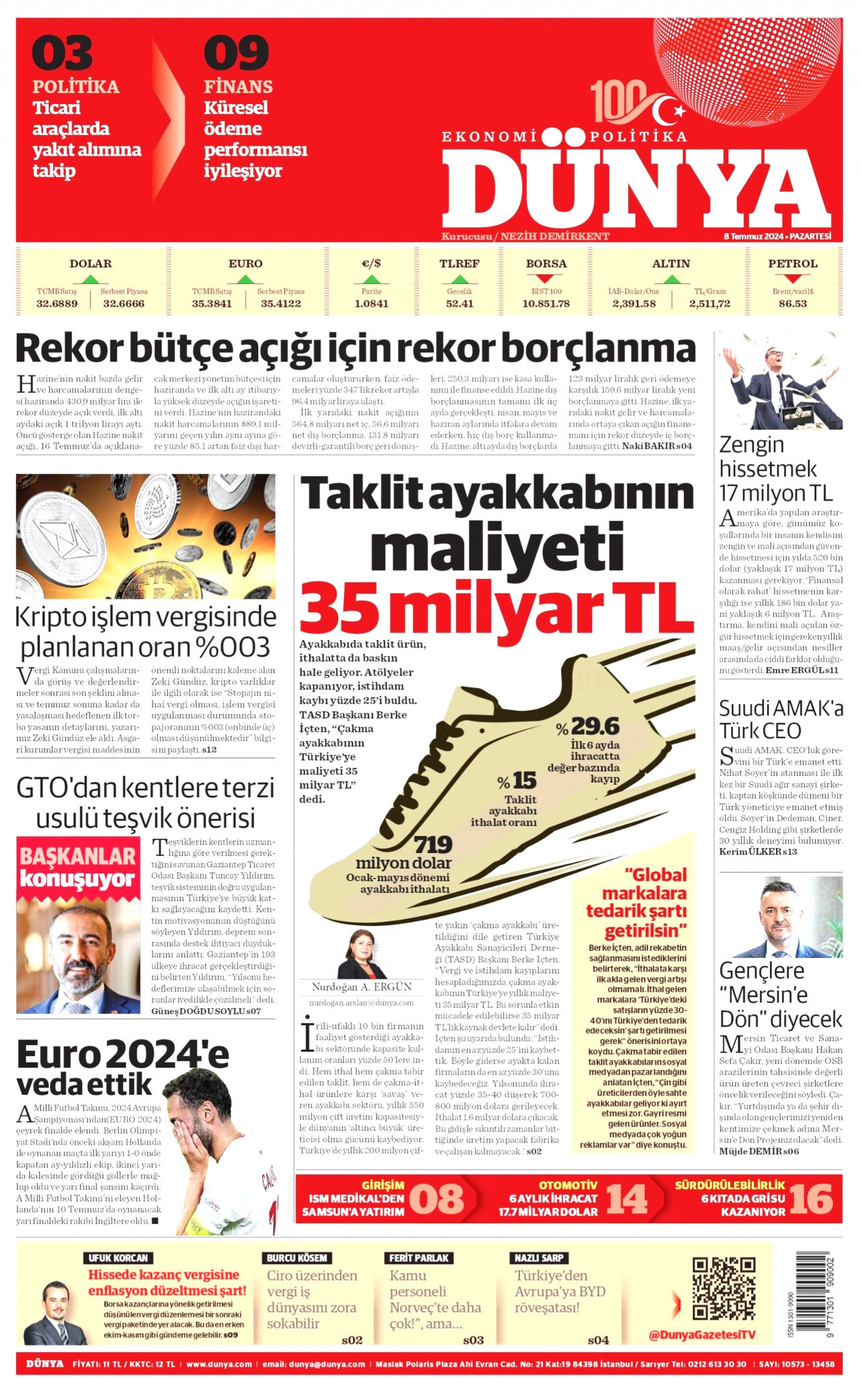 DÜNYA gazetesinin 8 Temmuz 2024 tarihli birinci sayfası