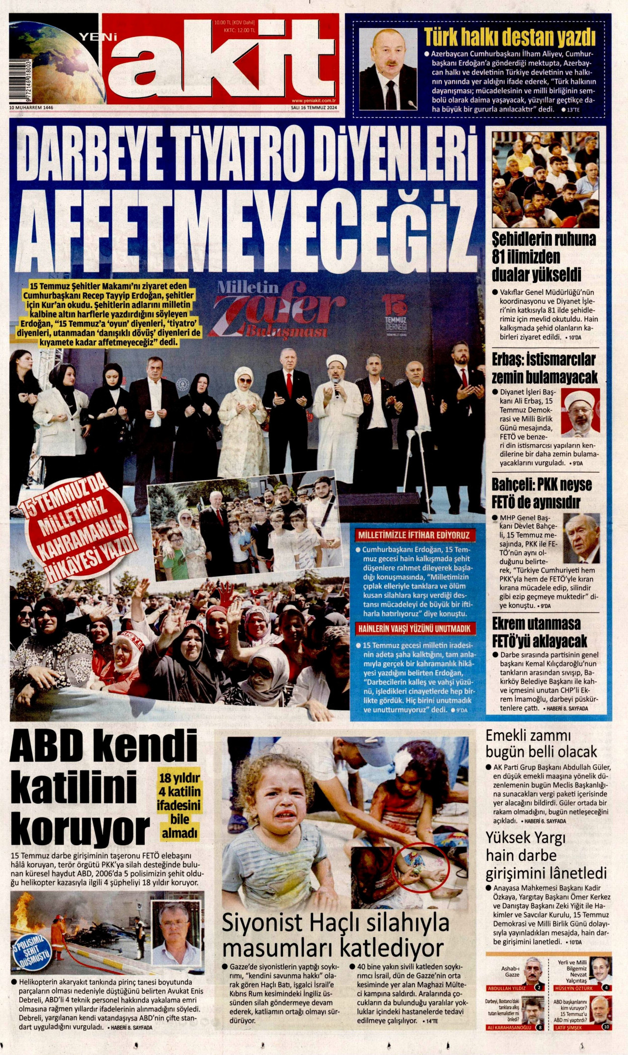 YENİ AKİT gazetesinin 16 Temmuz 2024 tarihli birinci sayfası