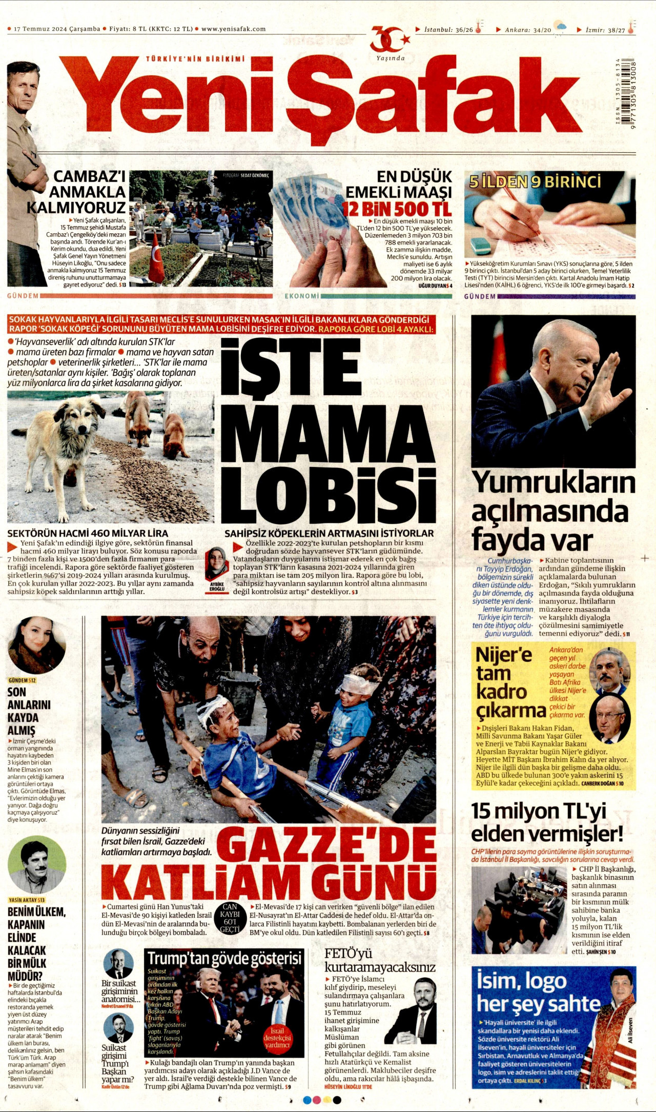 YENİ ŞAFAK gazetesinin 17 Temmuz 2024 tarihli birinci sayfası