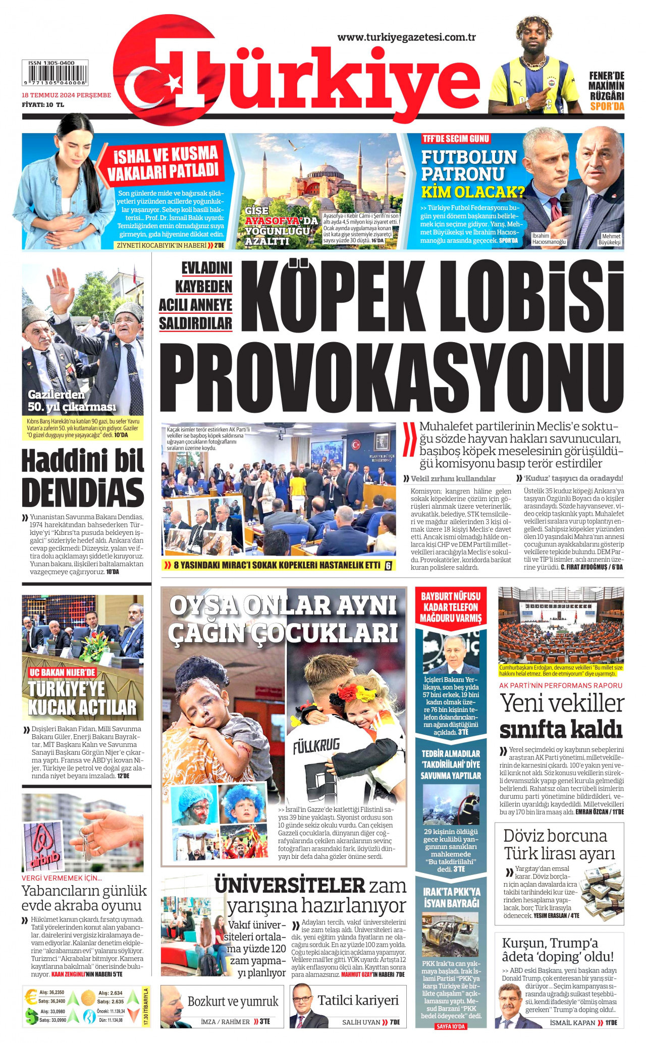 TÜRKİYE GAZETESİ gazetesinin 18 Temmuz 2024 tarihli birinci sayfası