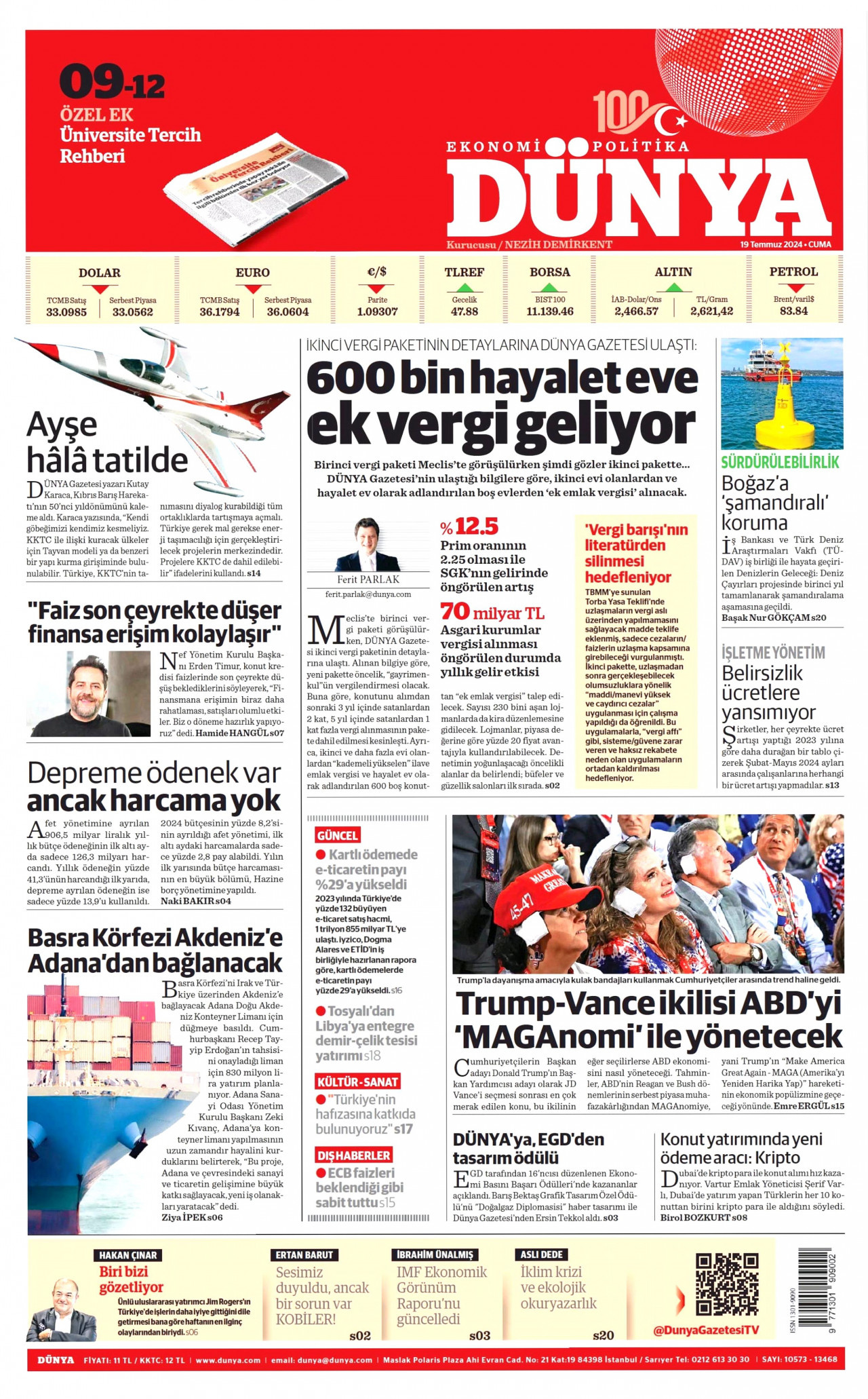 DÜNYA gazetesinin 19 Temmuz 2024 tarihli birinci sayfası