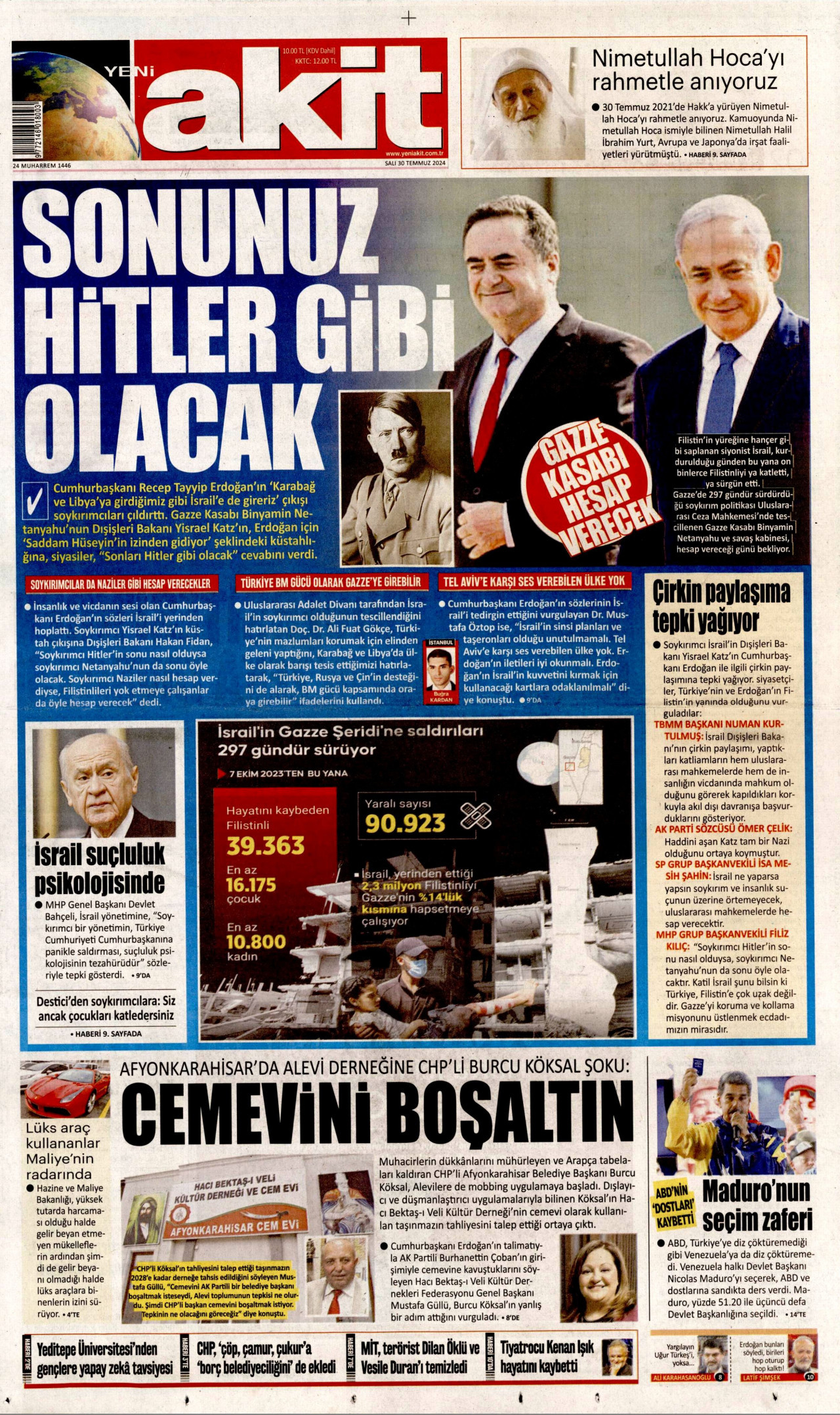 YENİ AKİT gazetesinin 30 Temmuz 2024 tarihli birinci sayfası