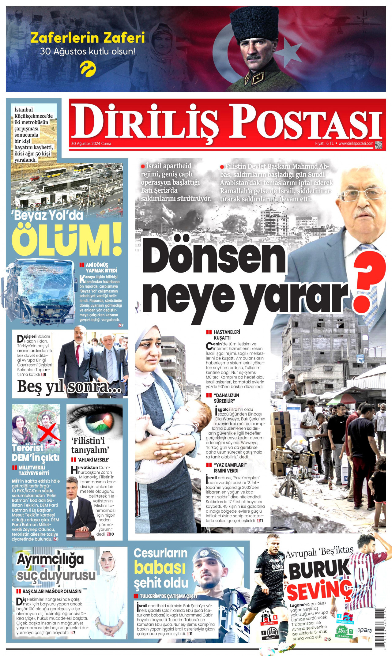DİRİLİŞ POSTASI gazetesinin 30 Ağustos 2024 tarihli birinci sayfası