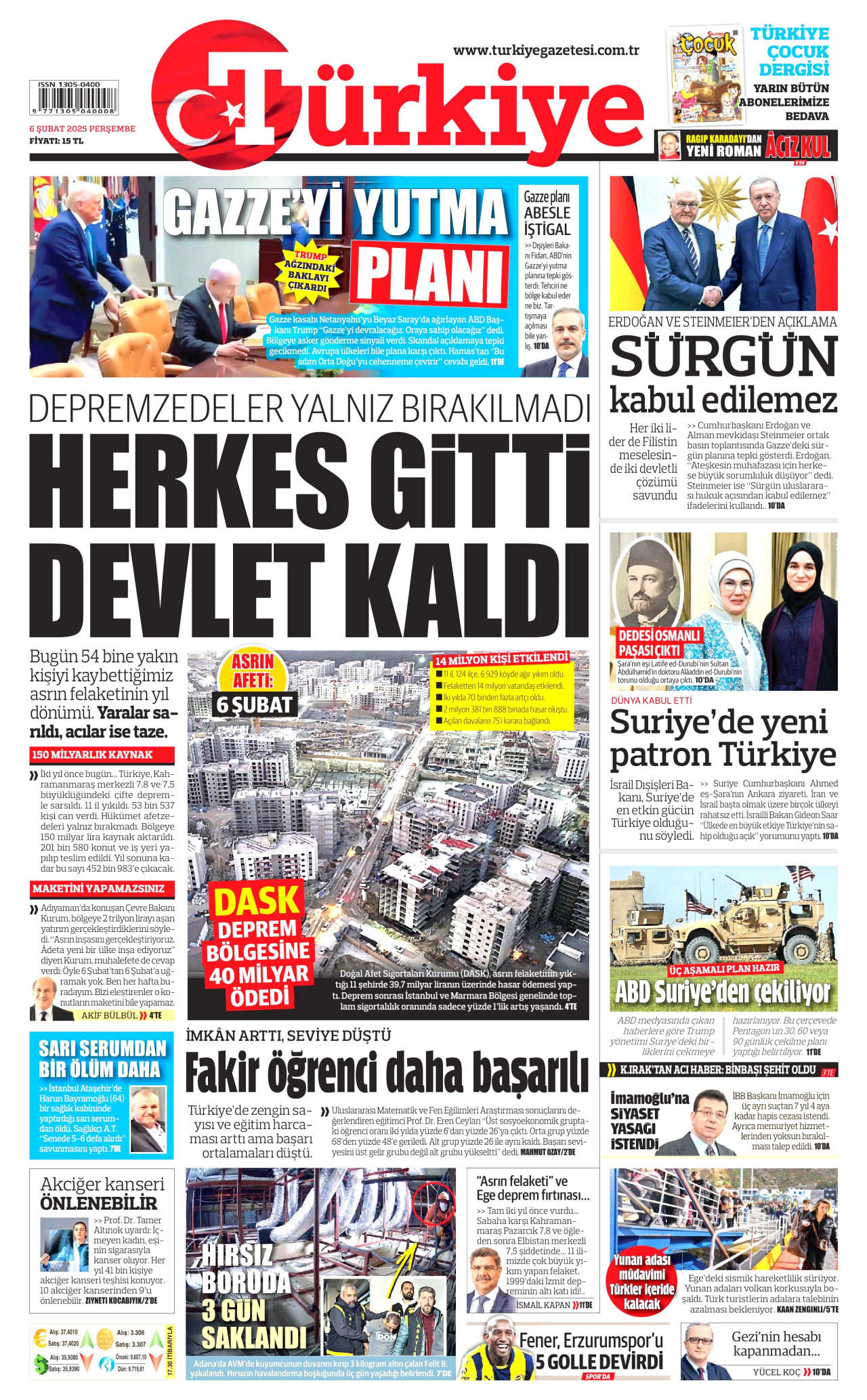 TÜRKİYE GAZETESİ gazetesinin 6 Şubat 2025 tarihli birinci sayfası