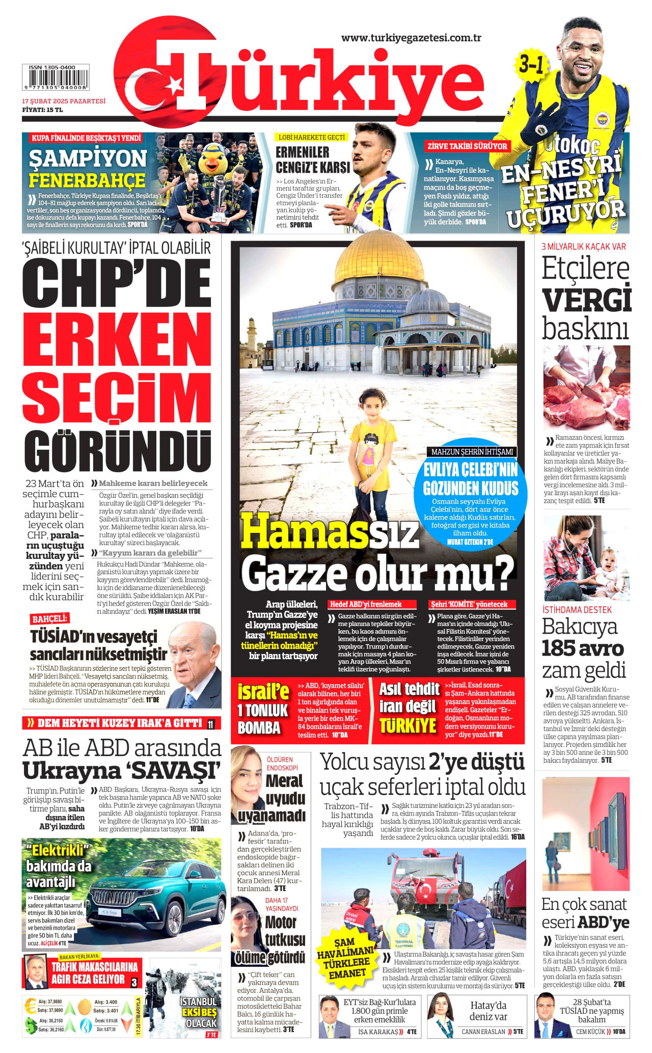 TÜRKİYE GAZETESİ gazetesinin 17 Şubat 2025 tarihli birinci sayfası