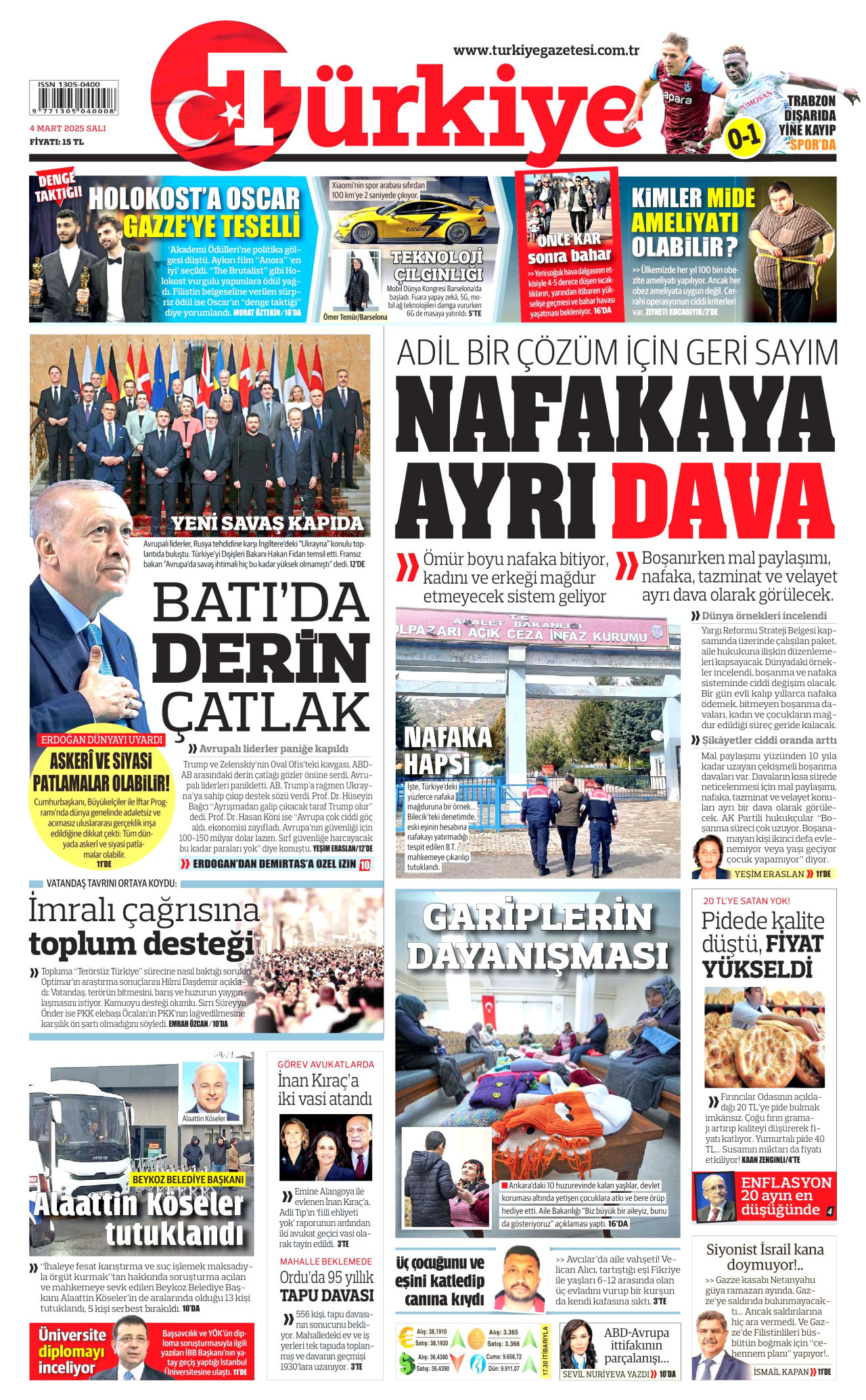 TÜRKİYE GAZETESİ gazetesinin 4 Mart 2025 tarihli birinci sayfası