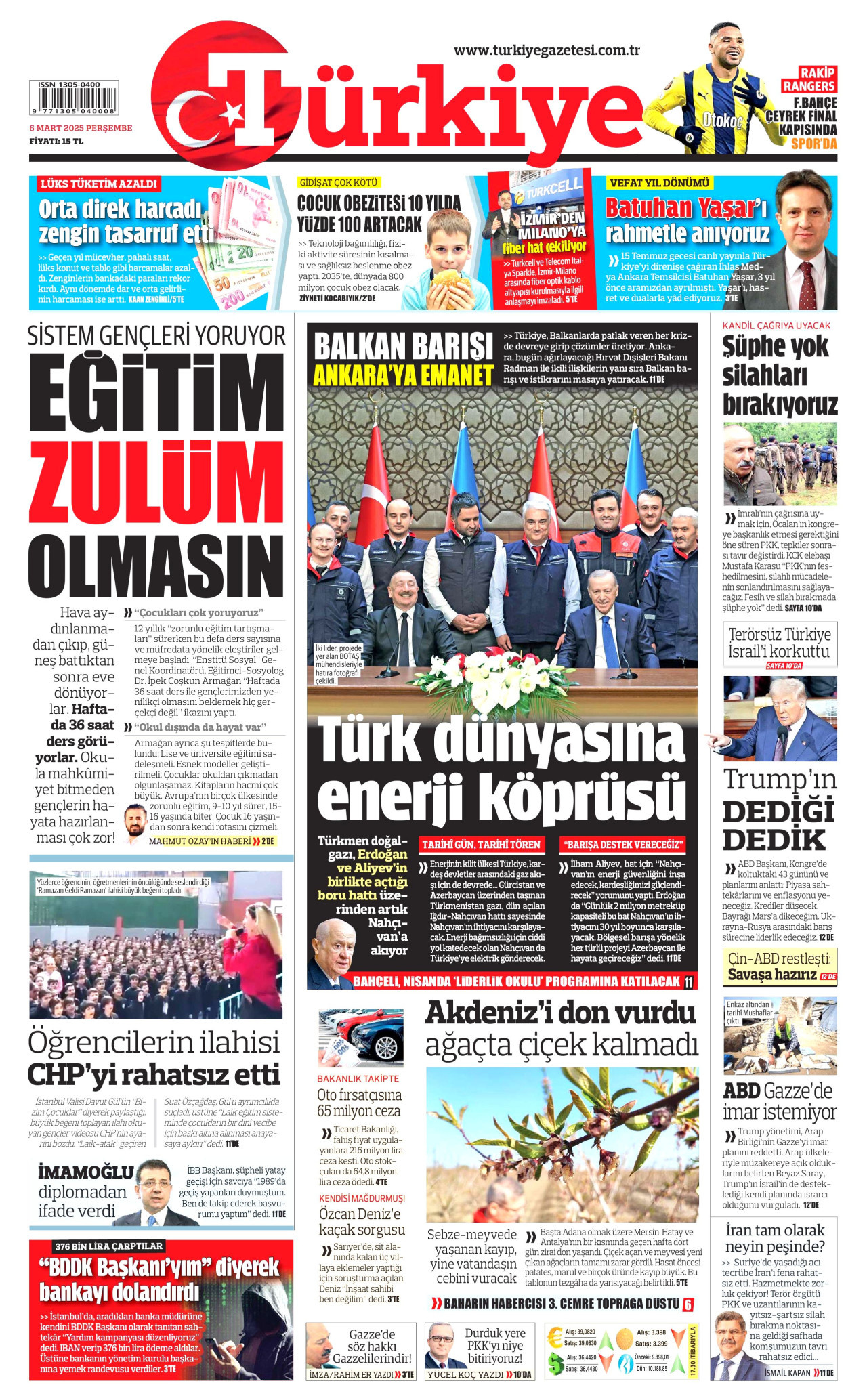 TÜRKİYE GAZETESİ gazetesinin 6 Mart 2025 tarihli birinci sayfası