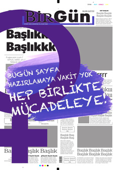 BİRGÜN 8 Mart 2025 gazete manşeti