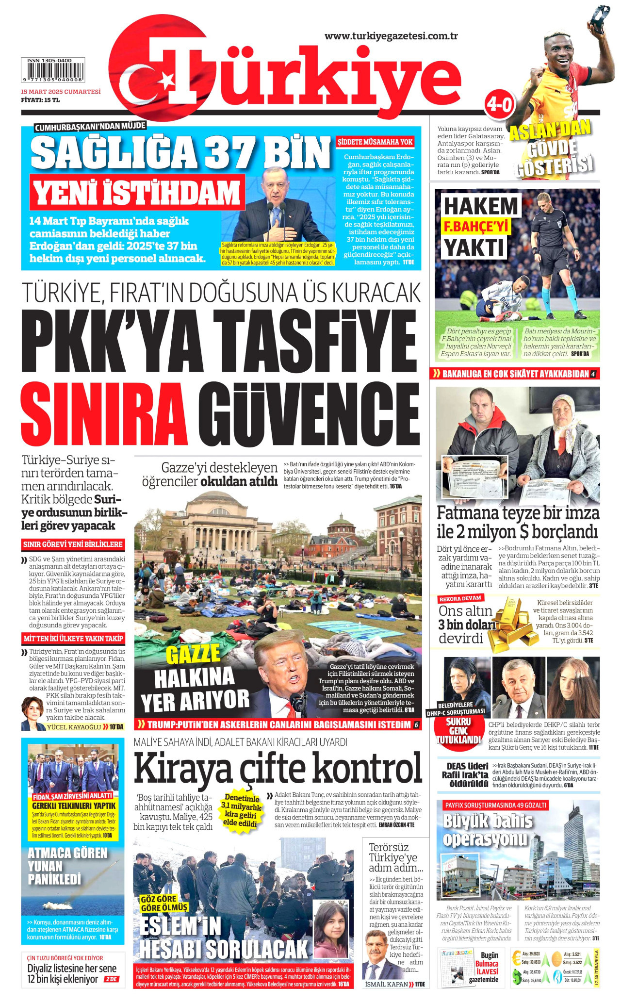 TÜRKİYE GAZETESİ gazetesinin 15 Mart 2025 tarihli birinci sayfası