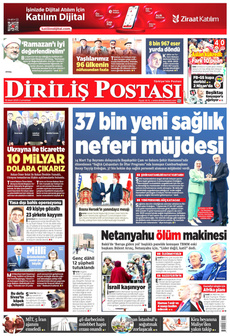 DİRİLİŞ POSTASI 15 Mart 2025 gazete manşeti