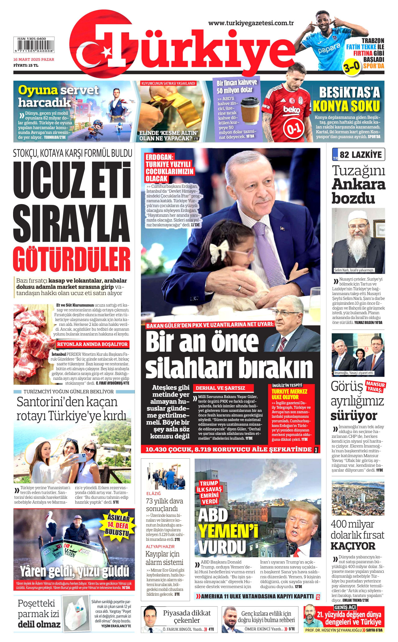 TÜRKİYE GAZETESİ gazetesinin 16 Mart 2025 tarihli birinci sayfası