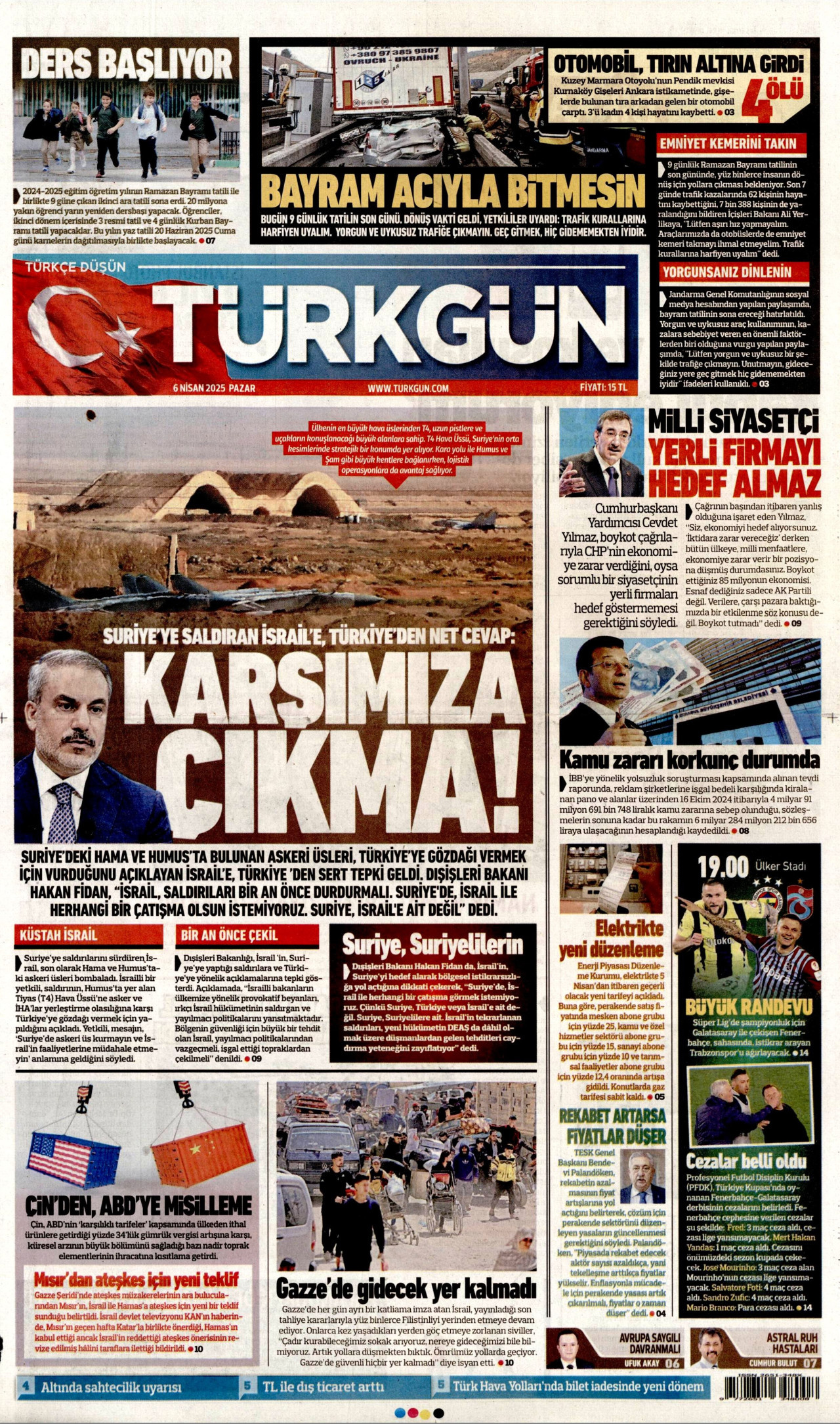TÜRKGÜN gazetesinin 6 Nisan 2025 tarihli birinci sayfası