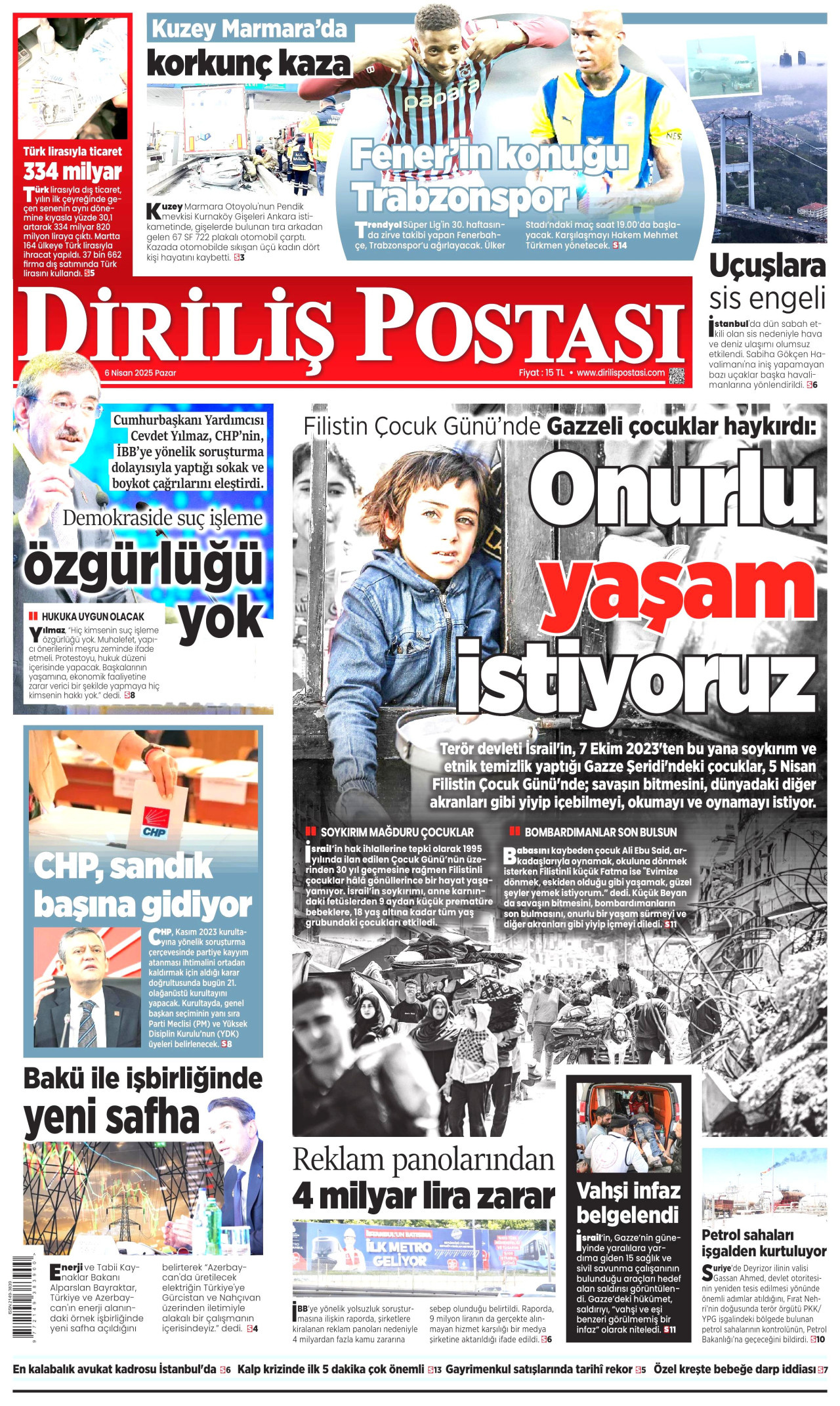 DİRİLİŞ POSTASI gazetesinin 6 Nisan 2025 tarihli birinci sayfası