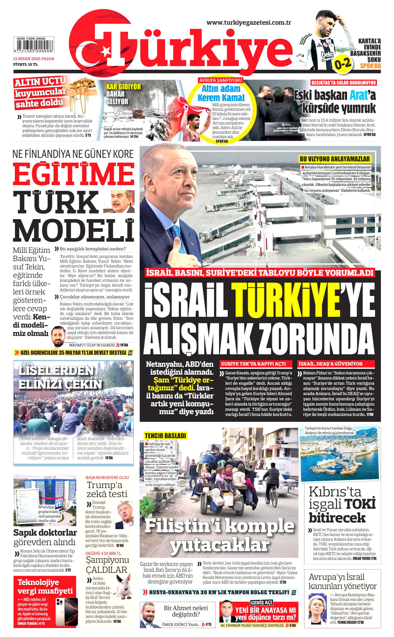 TÜRKİYE GAZETESİ gazetesinin 13 Nisan 2025 tarihli birinci sayfası