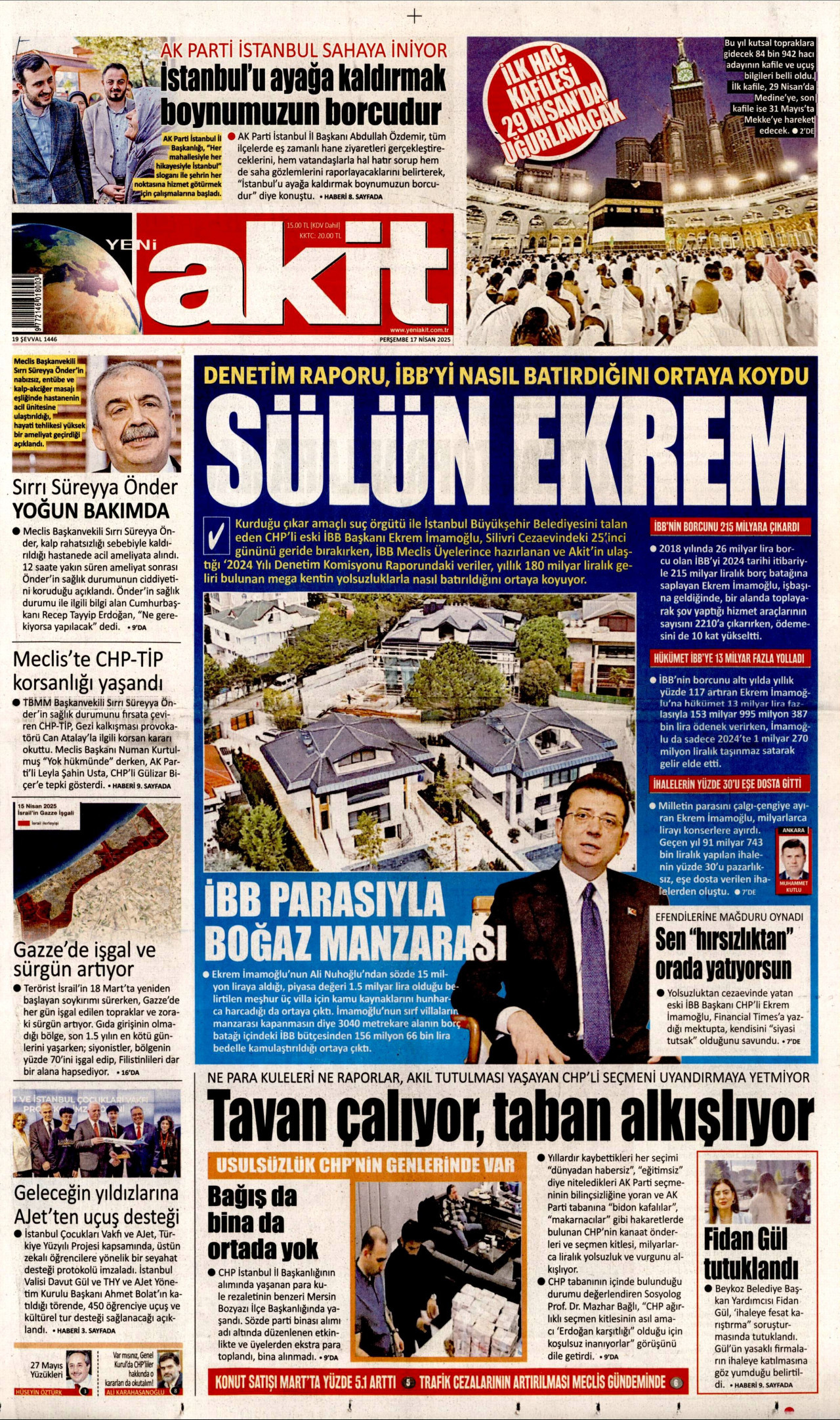 YENİ AKİT gazetesinin 17 Nisan 2025 tarihli birinci sayfası
