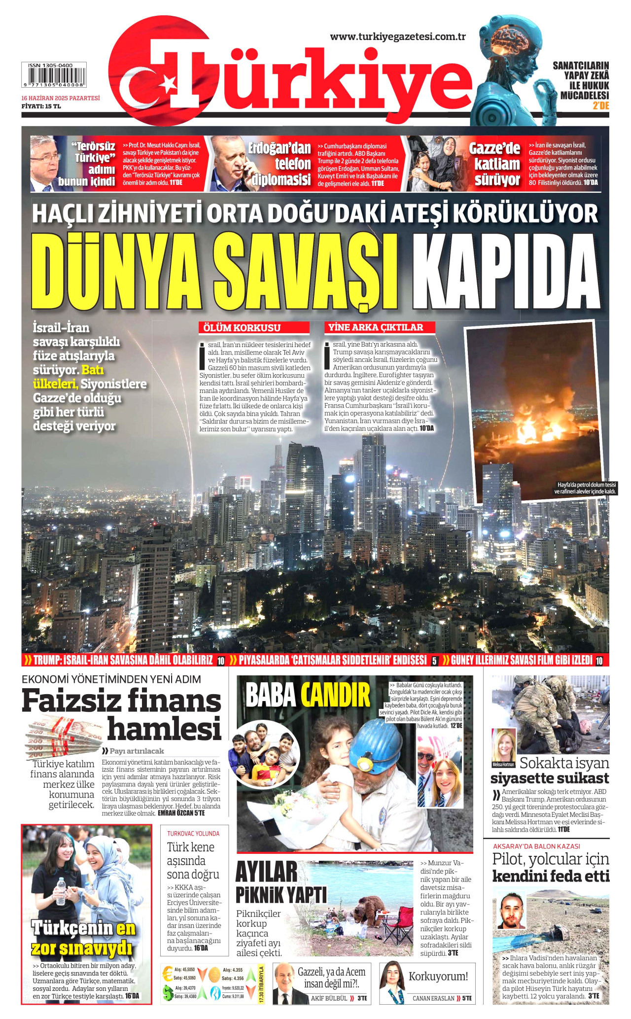 TÜRKİYE GAZETESİ gazetesinin 16 Haziran 2025 tarihli birinci sayfası