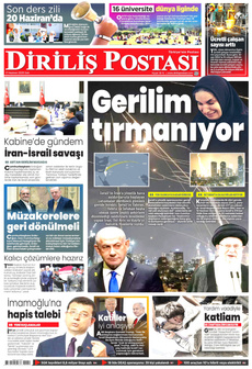 DİRİLİŞ POSTASI 17 Haziran 2025 gazete manşeti