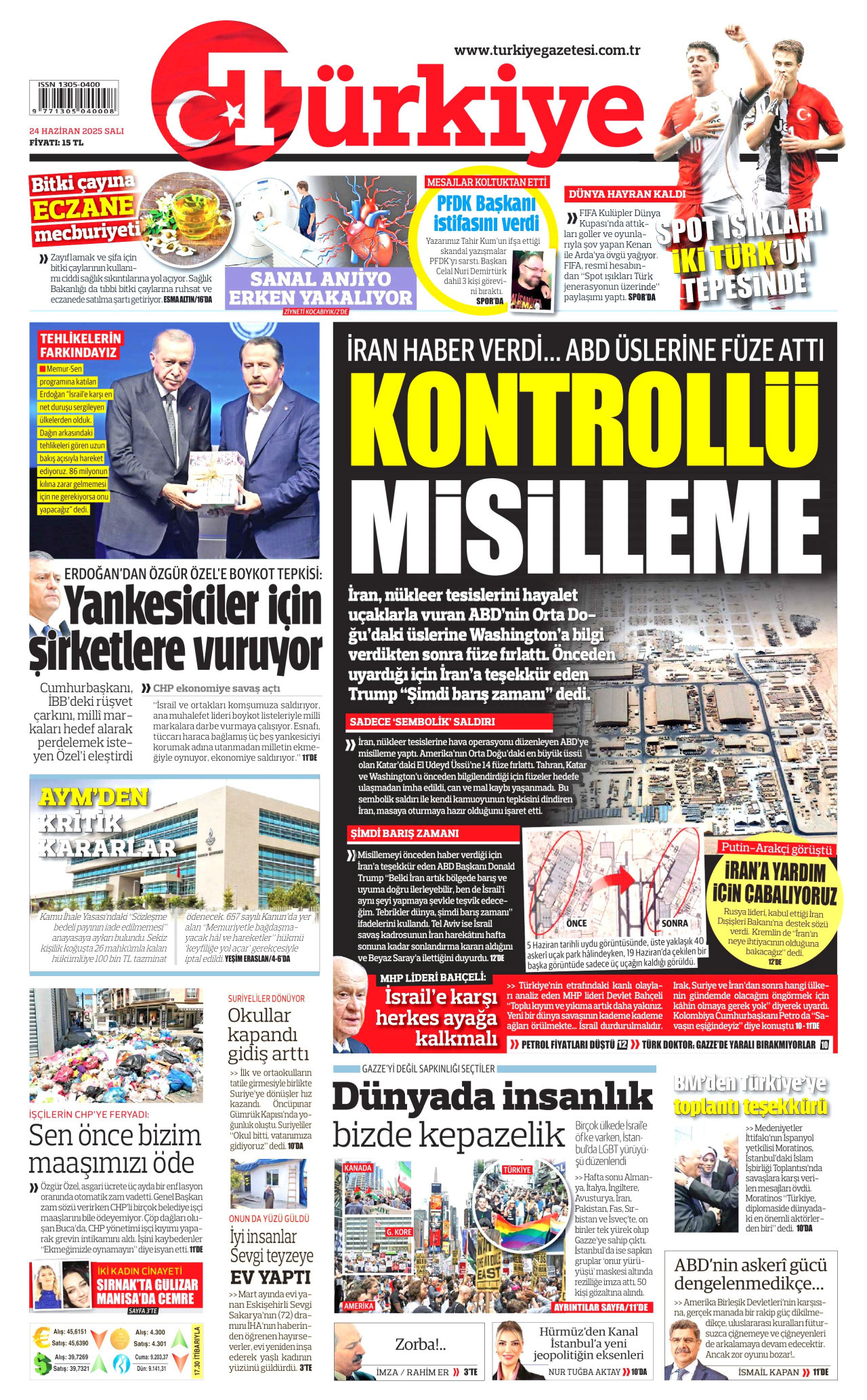 TÜRKİYE GAZETESİ gazetesinin 24 Haziran 2025 tarihli birinci sayfası