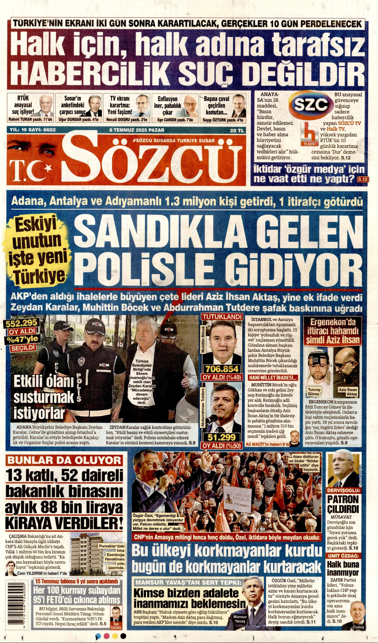SÖZCÜ gazetesinin 6 Temmuz 2025 tarihli birinci sayfası