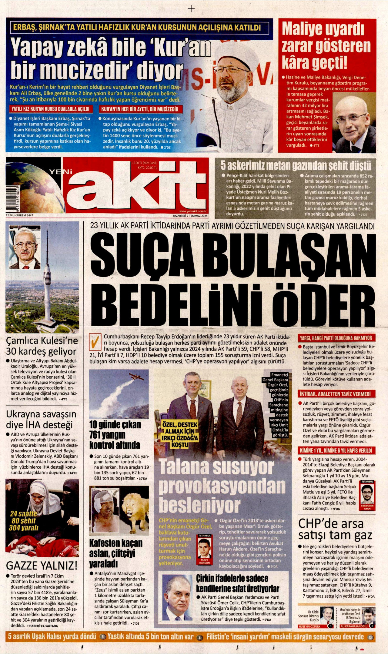 YENİ AKİT gazetesinin 7 Temmuz 2025 tarihli birinci sayfası