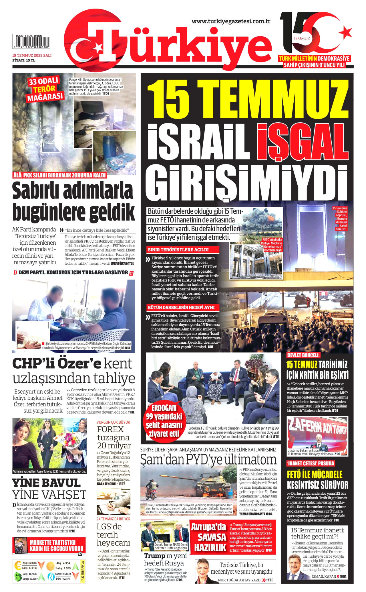TÜRKİYE GAZETESİ gazetesinin 15 Temmuz 2025 tarihli birinci sayfası