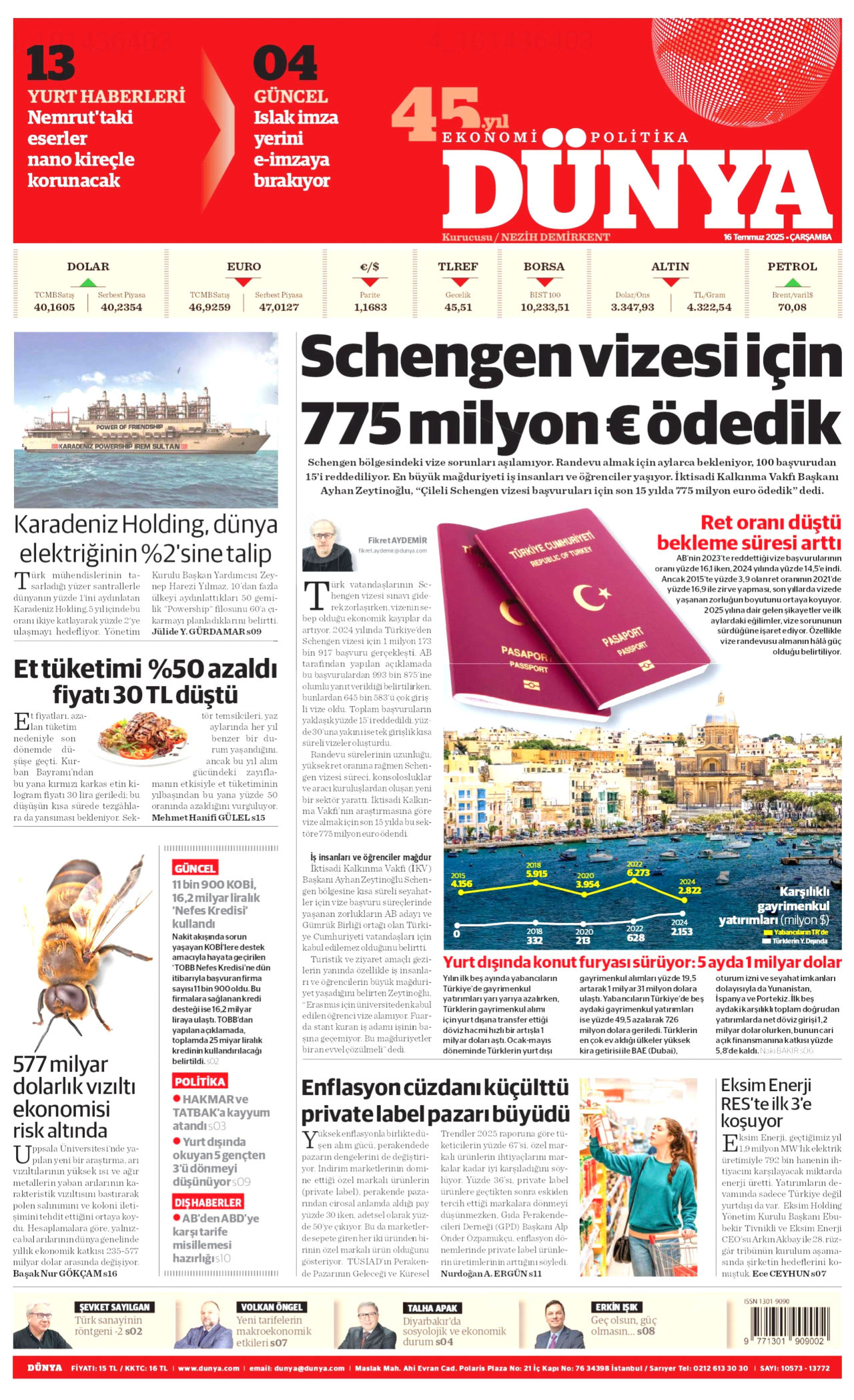 DÜNYA gazetesinin 16 Temmuz 2025 tarihli birinci sayfası