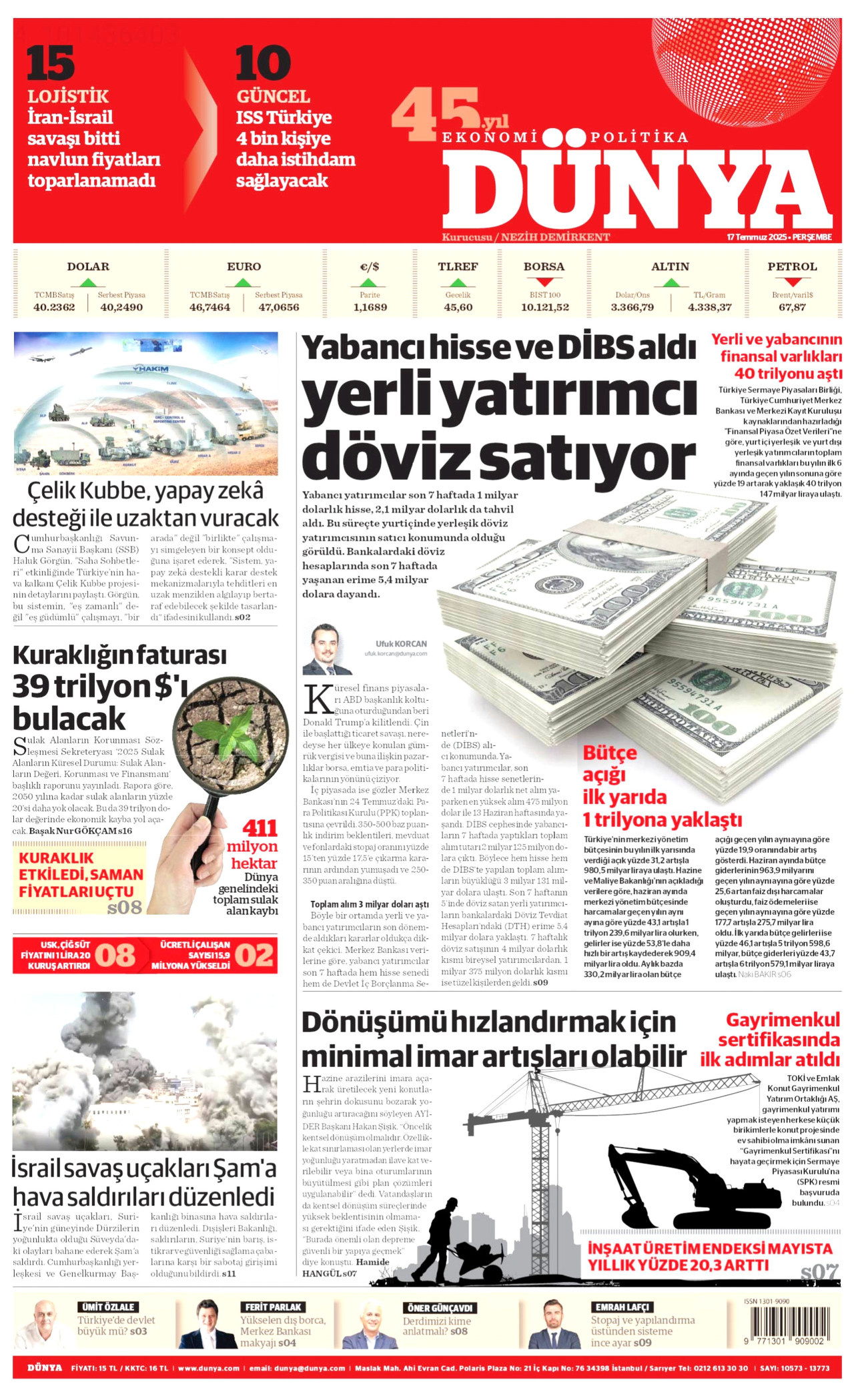 DÜNYA gazetesinin 17 Temmuz 2025 tarihli birinci sayfası