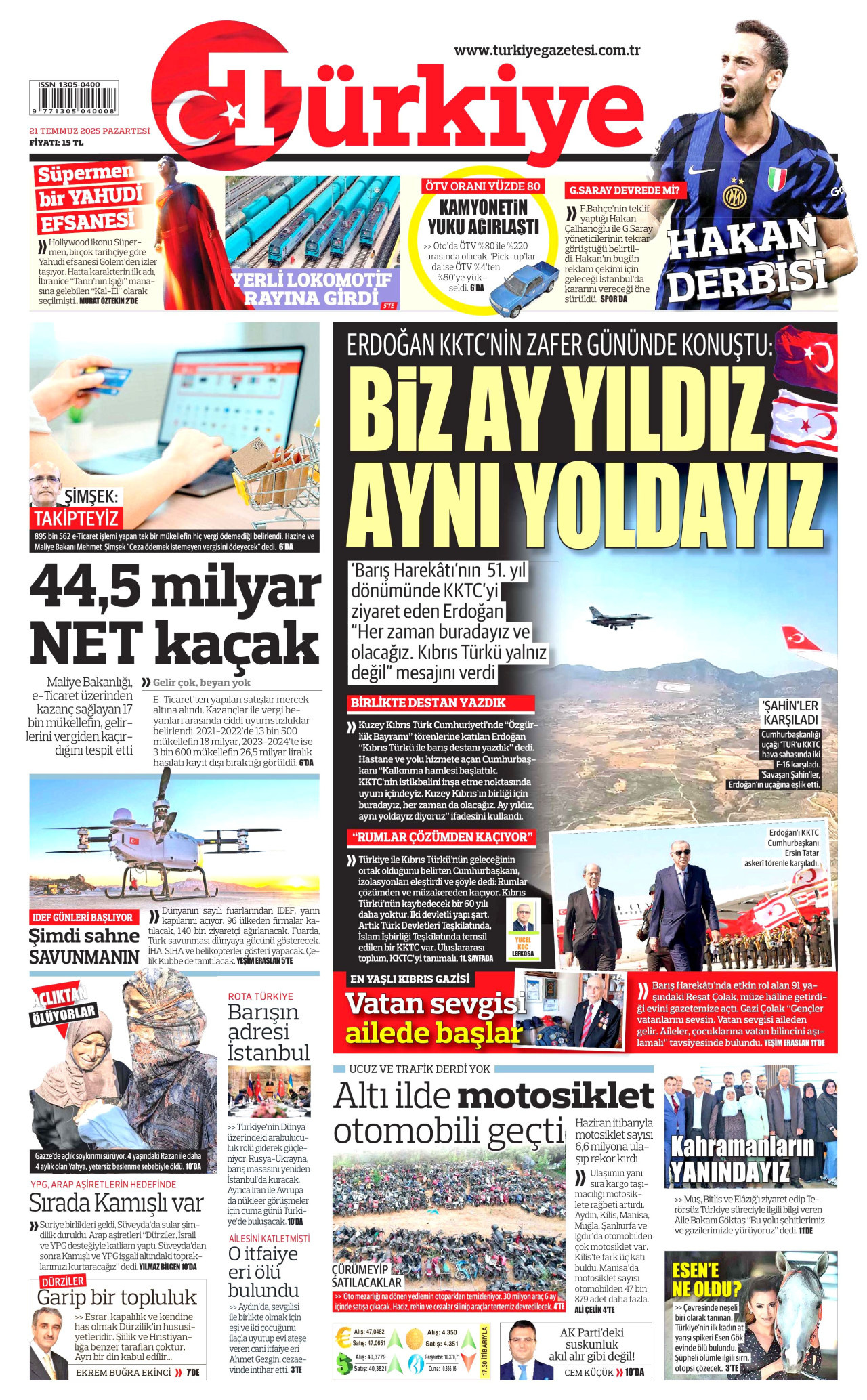 TÜRKİYE GAZETESİ gazetesinin 21 Temmuz 2025 tarihli birinci sayfası