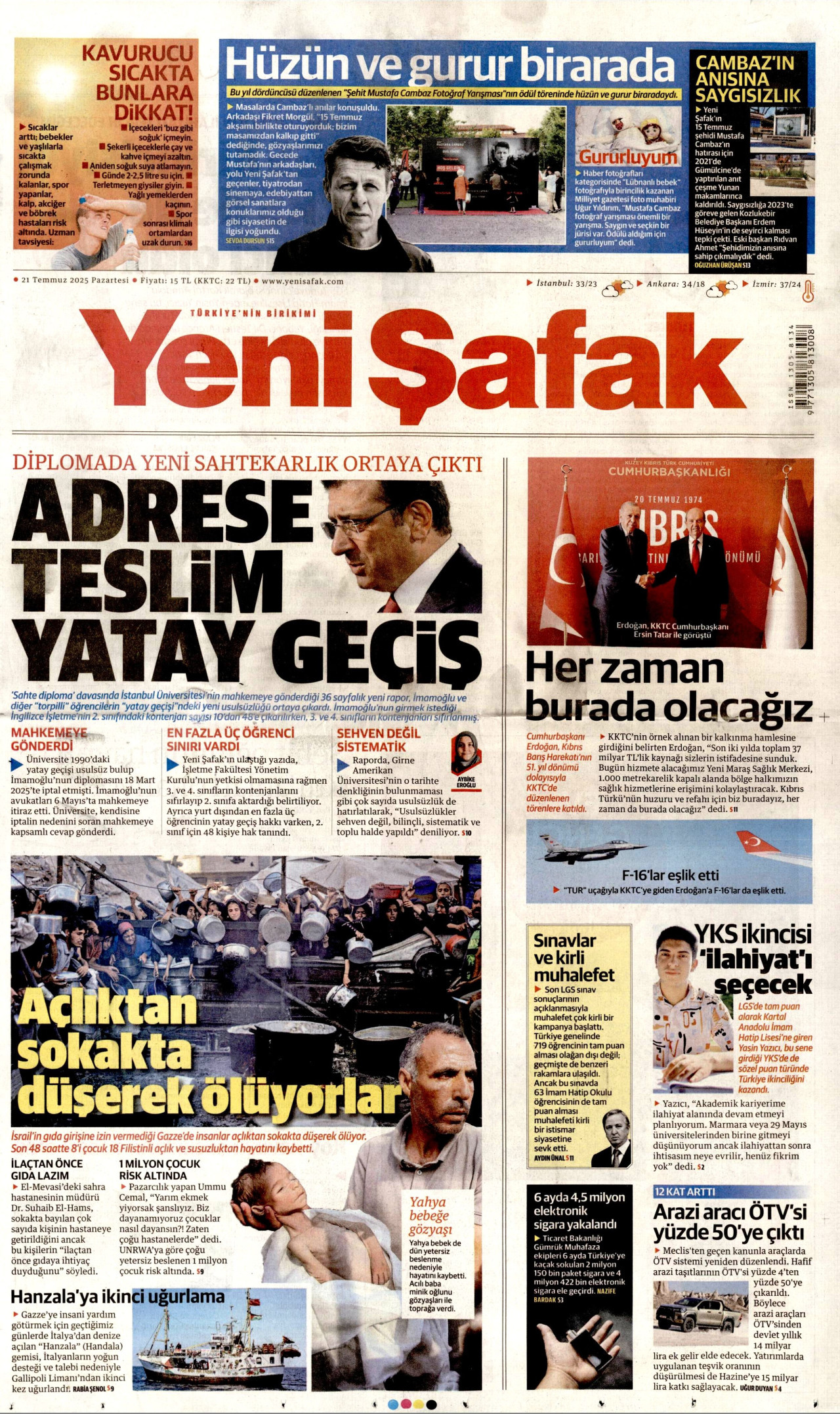 YENİ ŞAFAK gazetesinin 21 Temmuz 2025 tarihli birinci sayfası