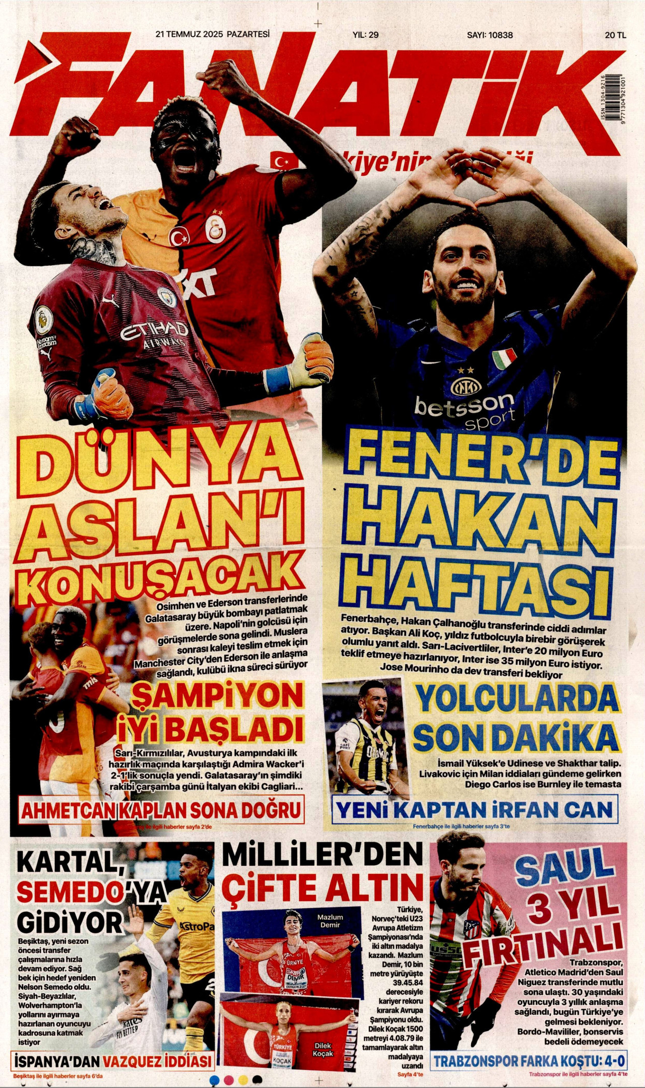 FANATİK gazetesinin 21 Temmuz 2025 tarihli birinci sayfası