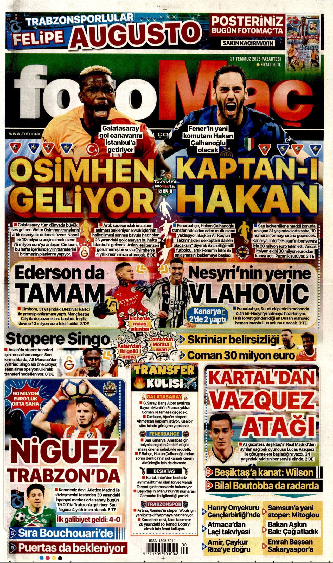 FOTOMAÇ gazetesinin 21 Temmuz 2025 tarihli birinci sayfası