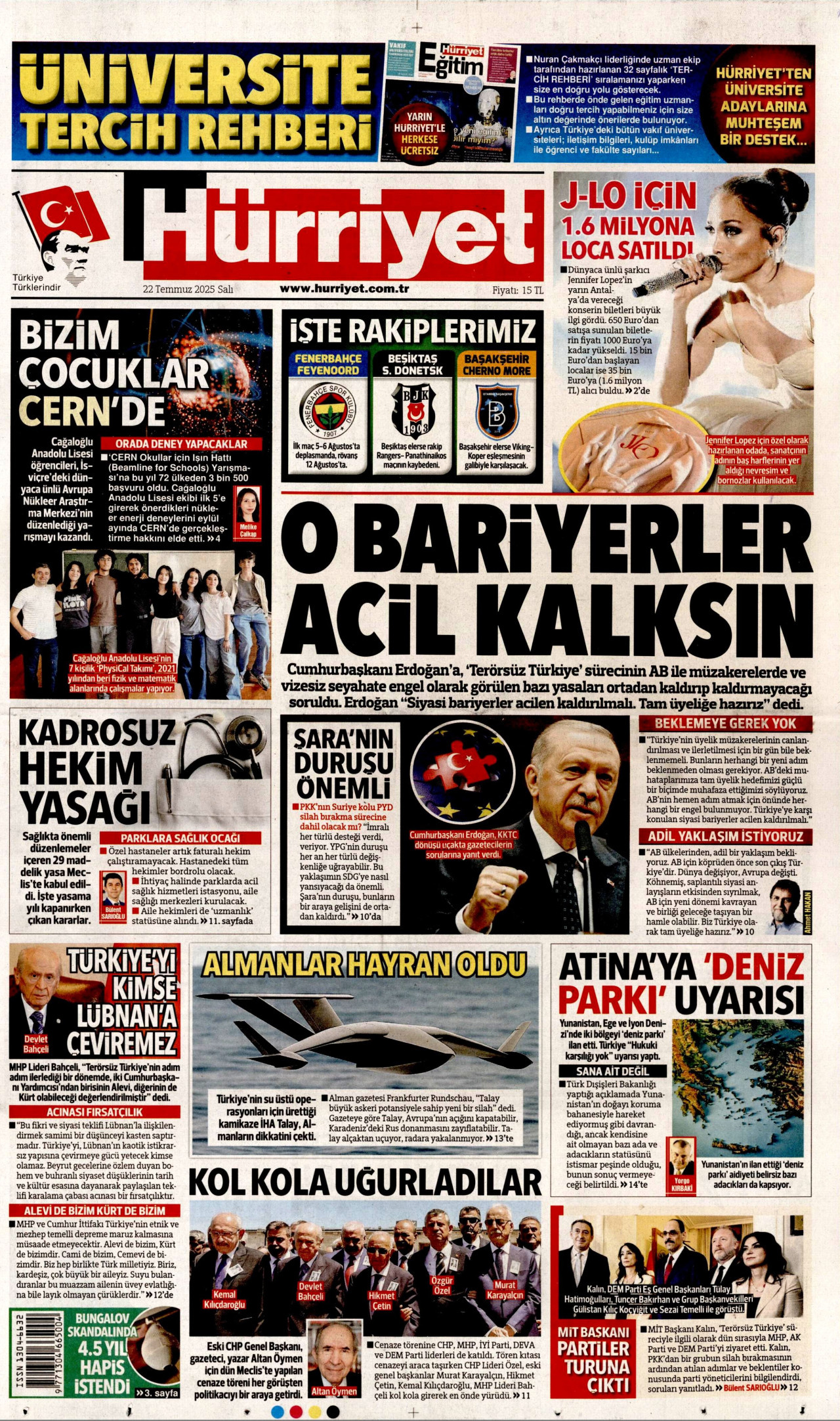 HÜRRİYET gazetesinin 22 Temmuz 2025 tarihli birinci sayfası