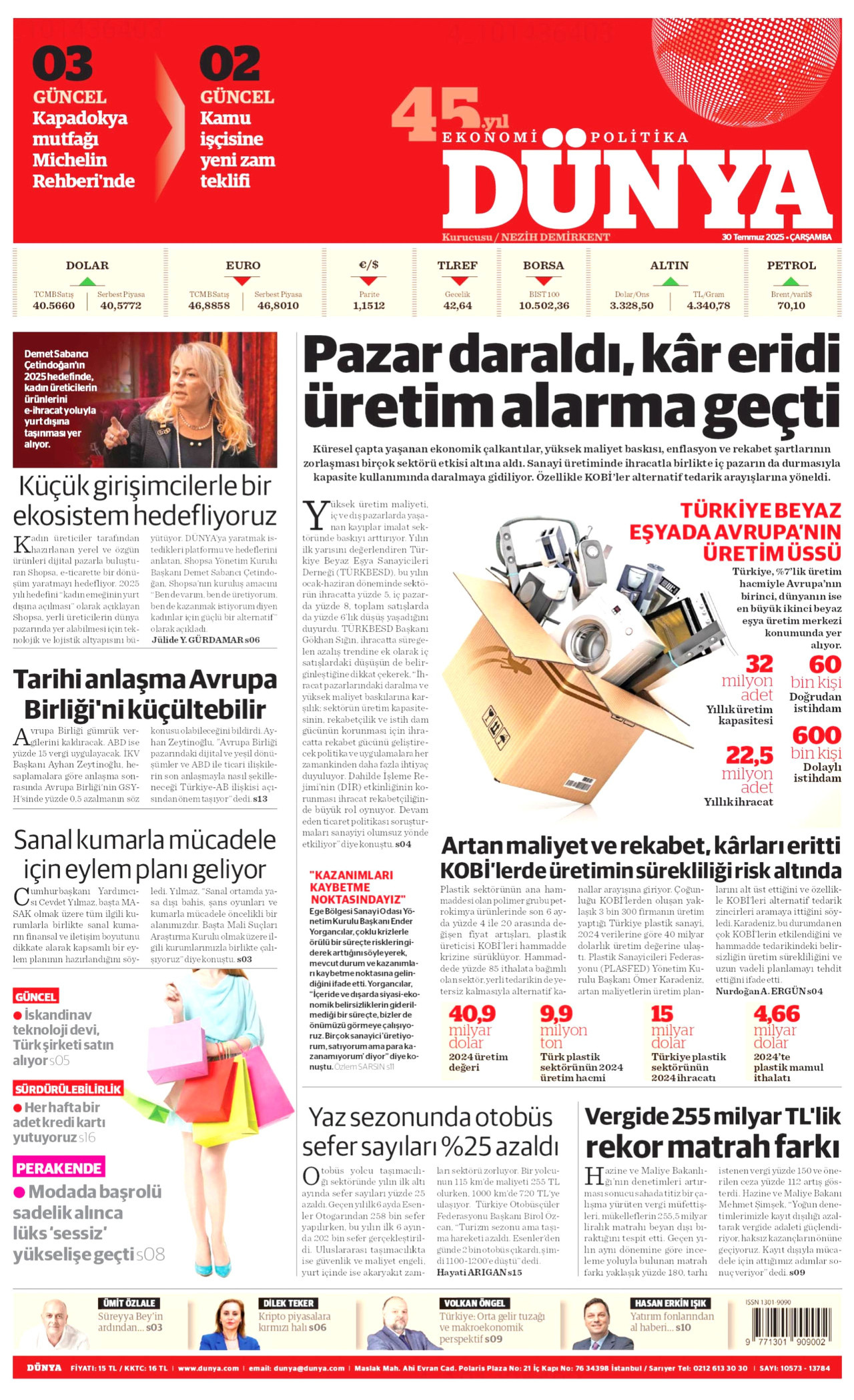 DÜNYA gazetesinin 30 Temmuz 2025 tarihli birinci sayfası