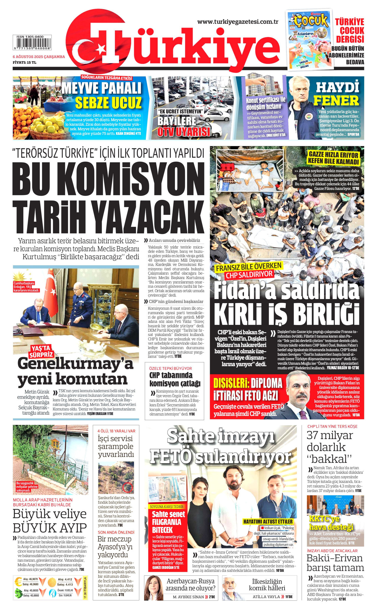 TÜRKİYE GAZETESİ gazetesinin 6 Ağustos 2025 tarihli birinci sayfası