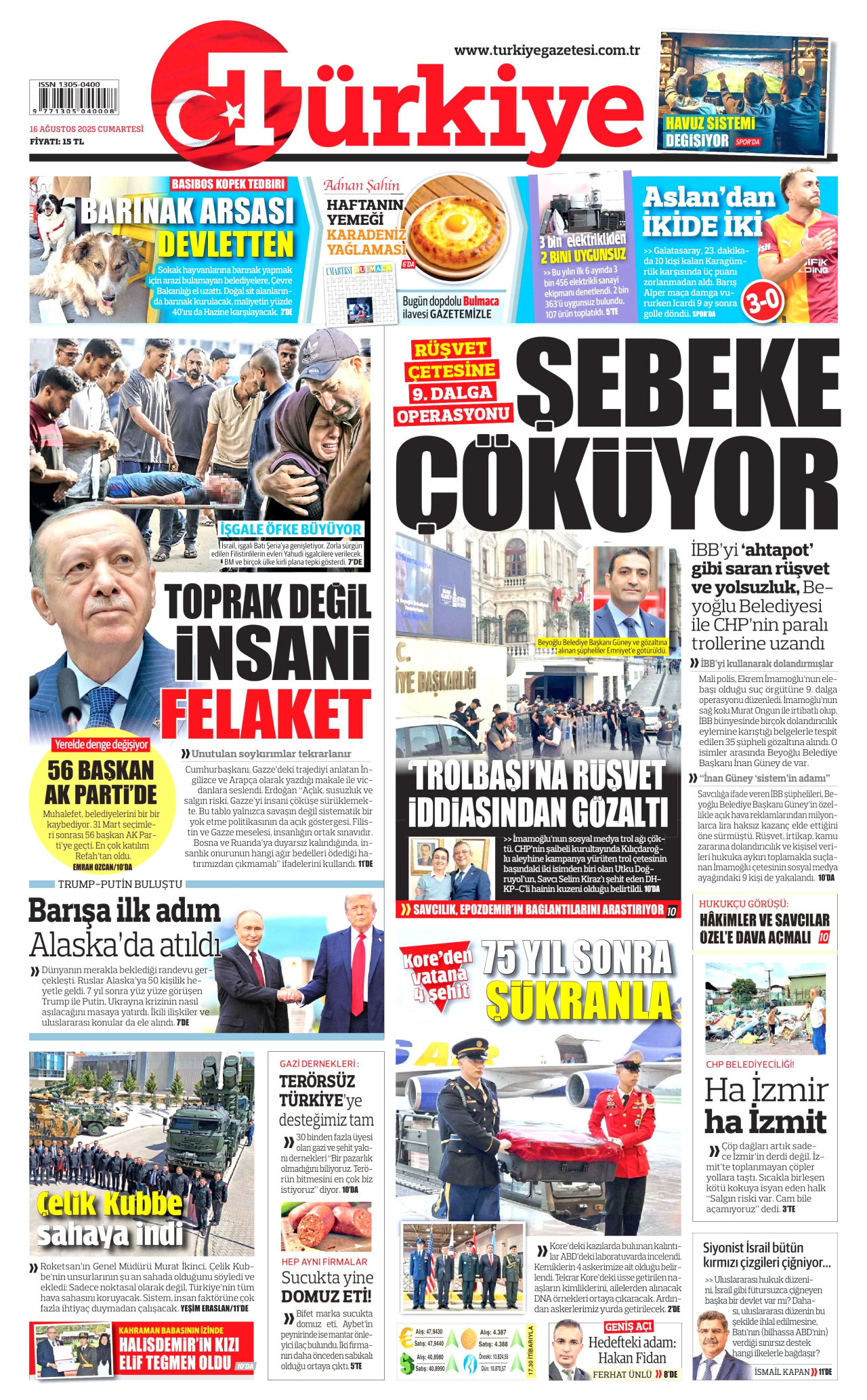 TÜRKİYE GAZETESİ gazetesinin 16 Ağustos 2025 tarihli birinci sayfası