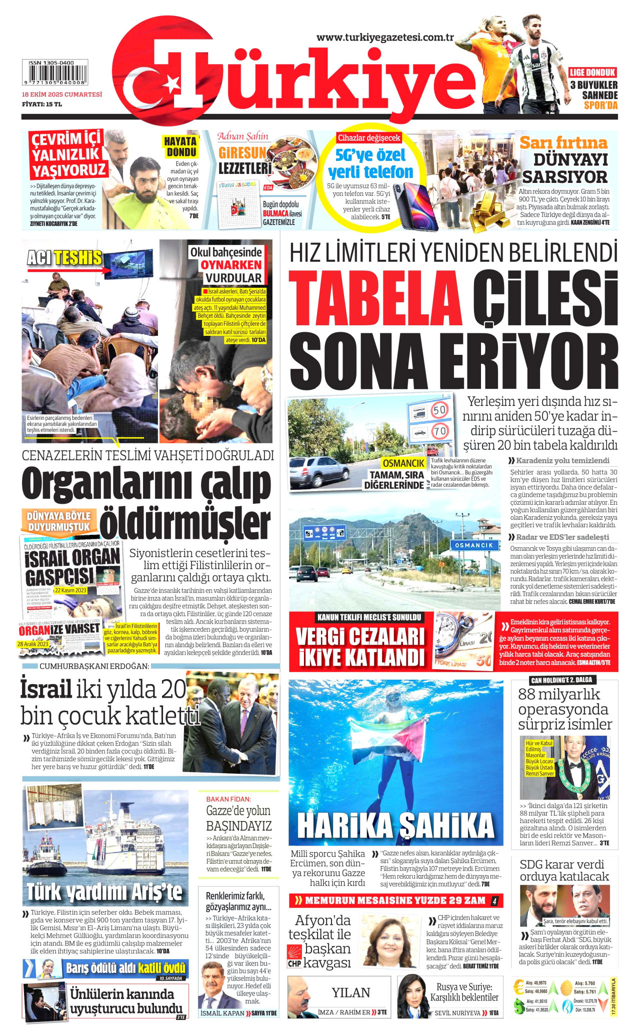 TÜRKİYE GAZETESİ gazetesinin 18 Ekim 2025 tarihli birinci sayfası