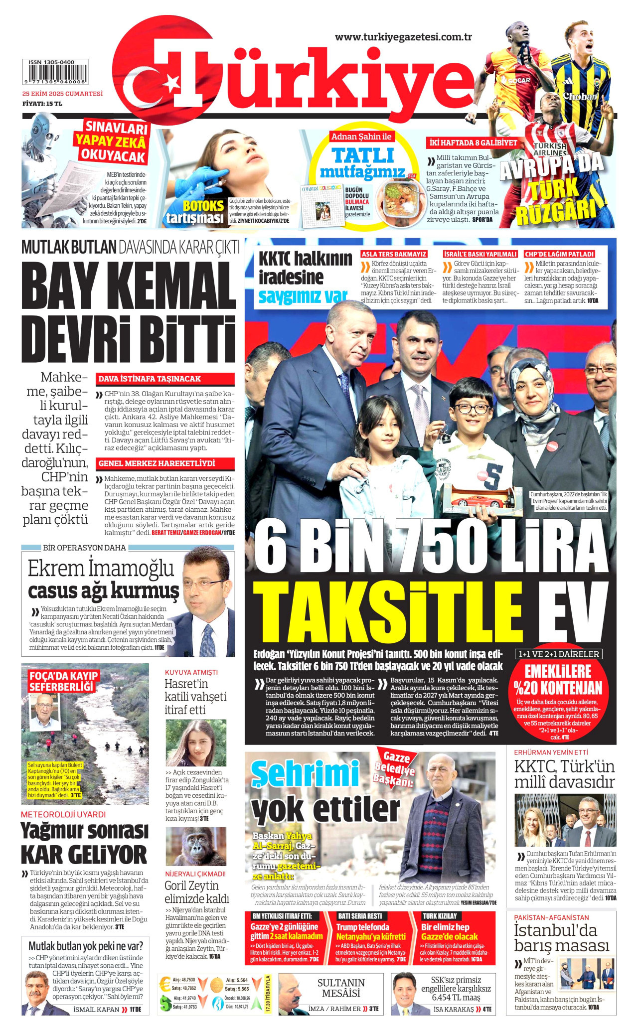 TÜRKİYE GAZETESİ gazetesinin 25 Ekim 2025 tarihli birinci sayfası