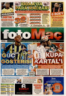FOTOMAÇ 6 Şubat 2026 gazete manşeti