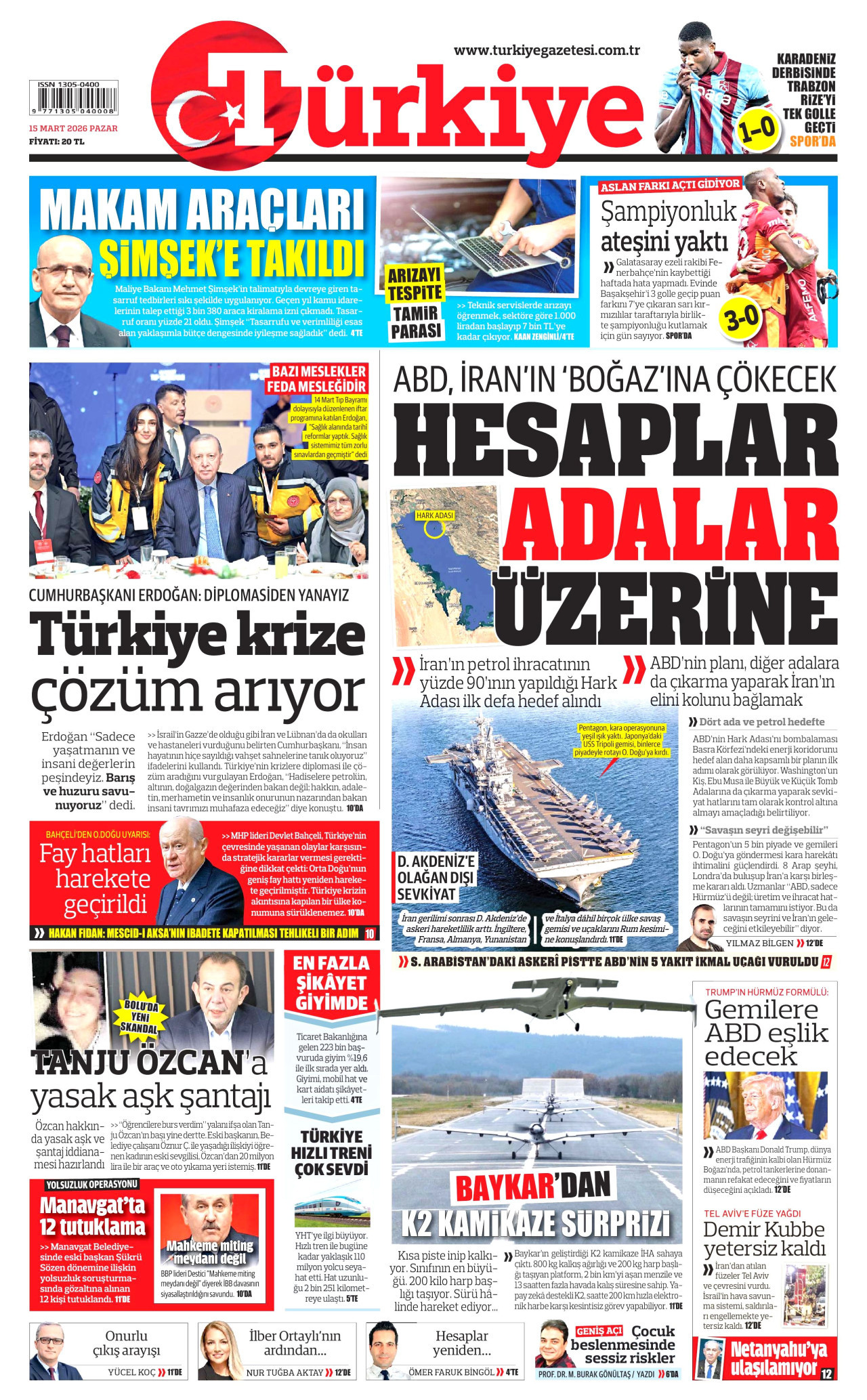 TÜRKİYE GAZETESİ gazetesinin 15 Mart 2026 tarihli birinci sayfası